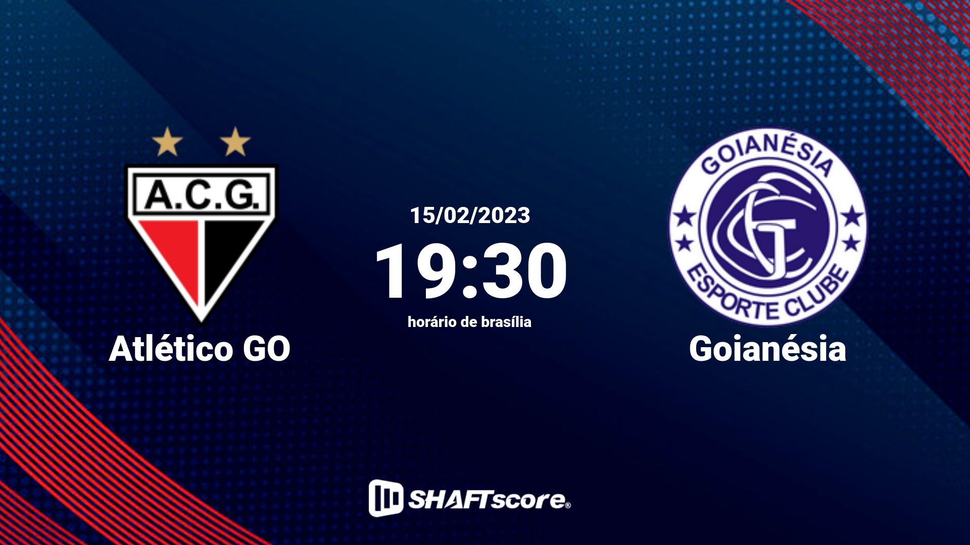 Estatísticas do jogo Atlético GO vs Goianésia 15.02 19:30