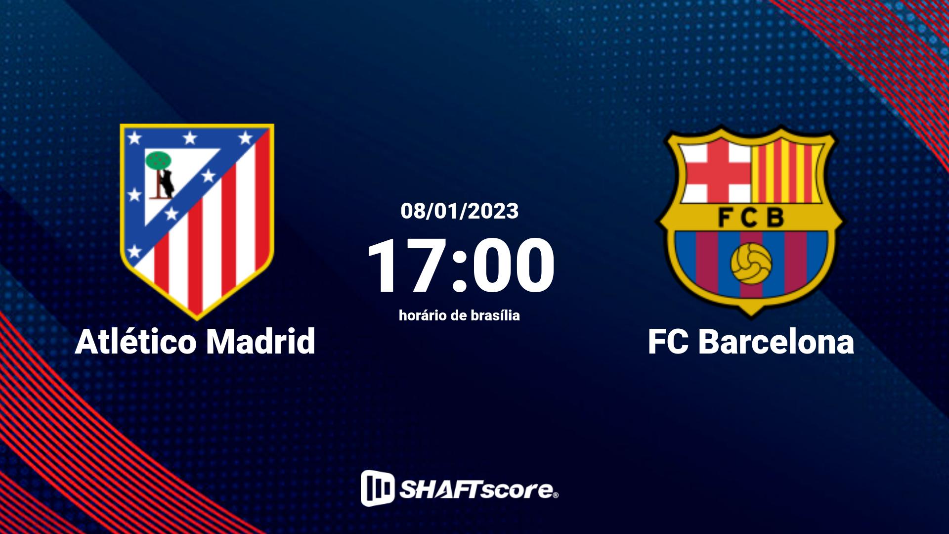 Estatísticas do jogo Atlético Madrid vs FC Barcelona 08.01 17:00