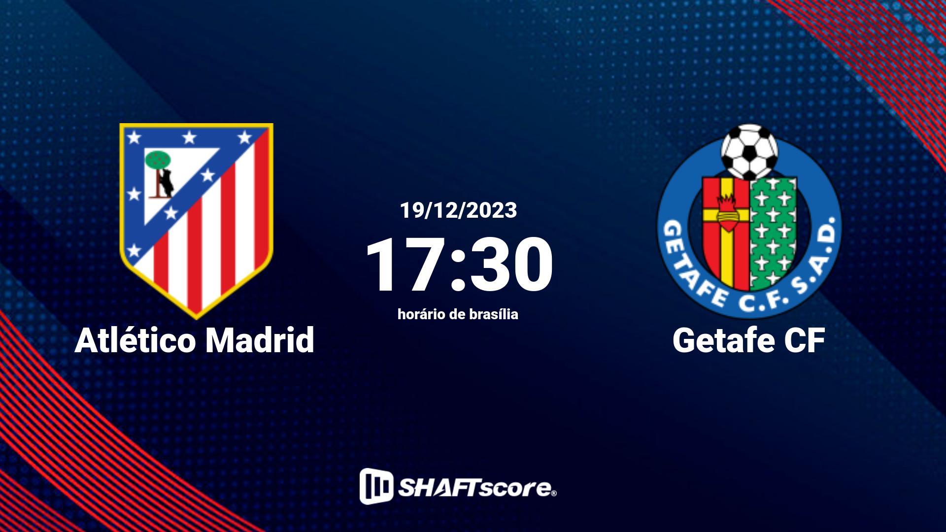 Estatísticas do jogo Atlético Madrid vs Getafe CF 19.12 17:30