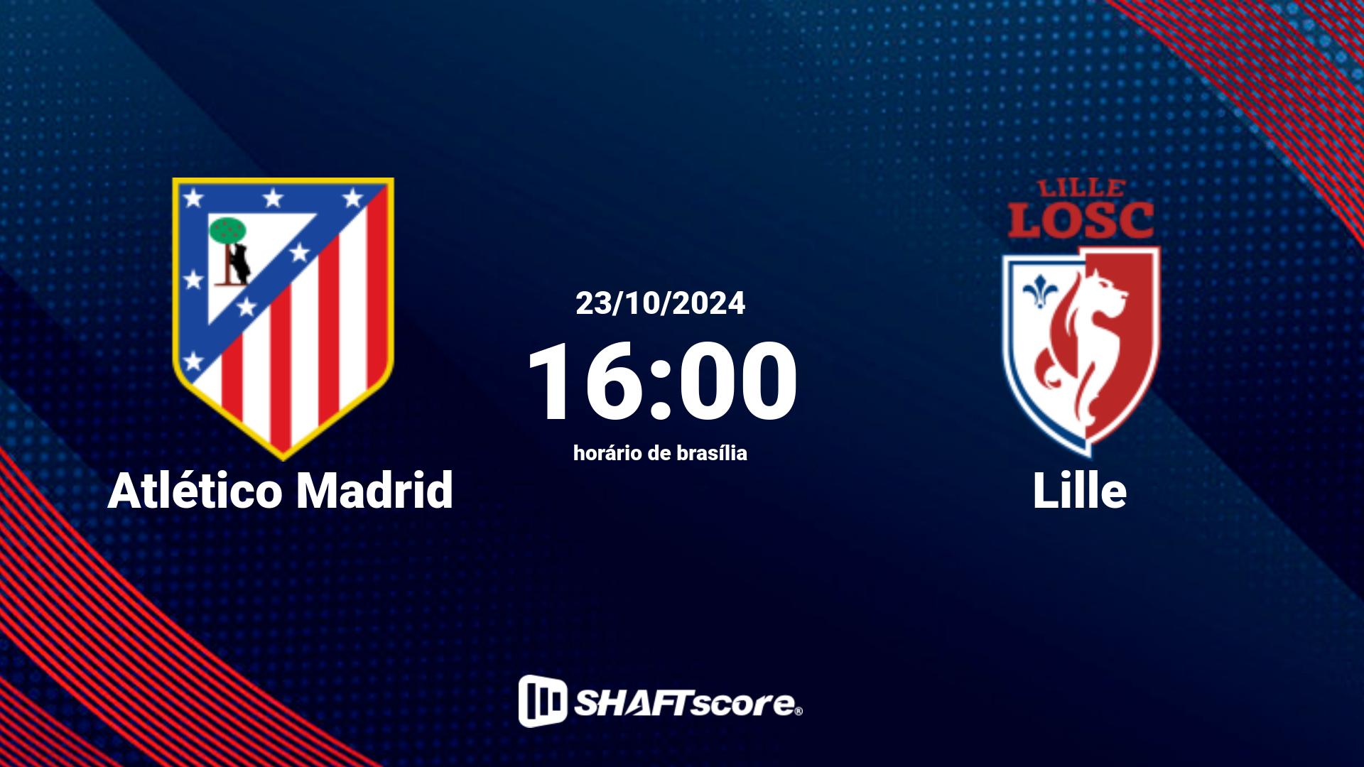 Estatísticas do jogo Atlético Madrid vs Lille 23.10 16:00