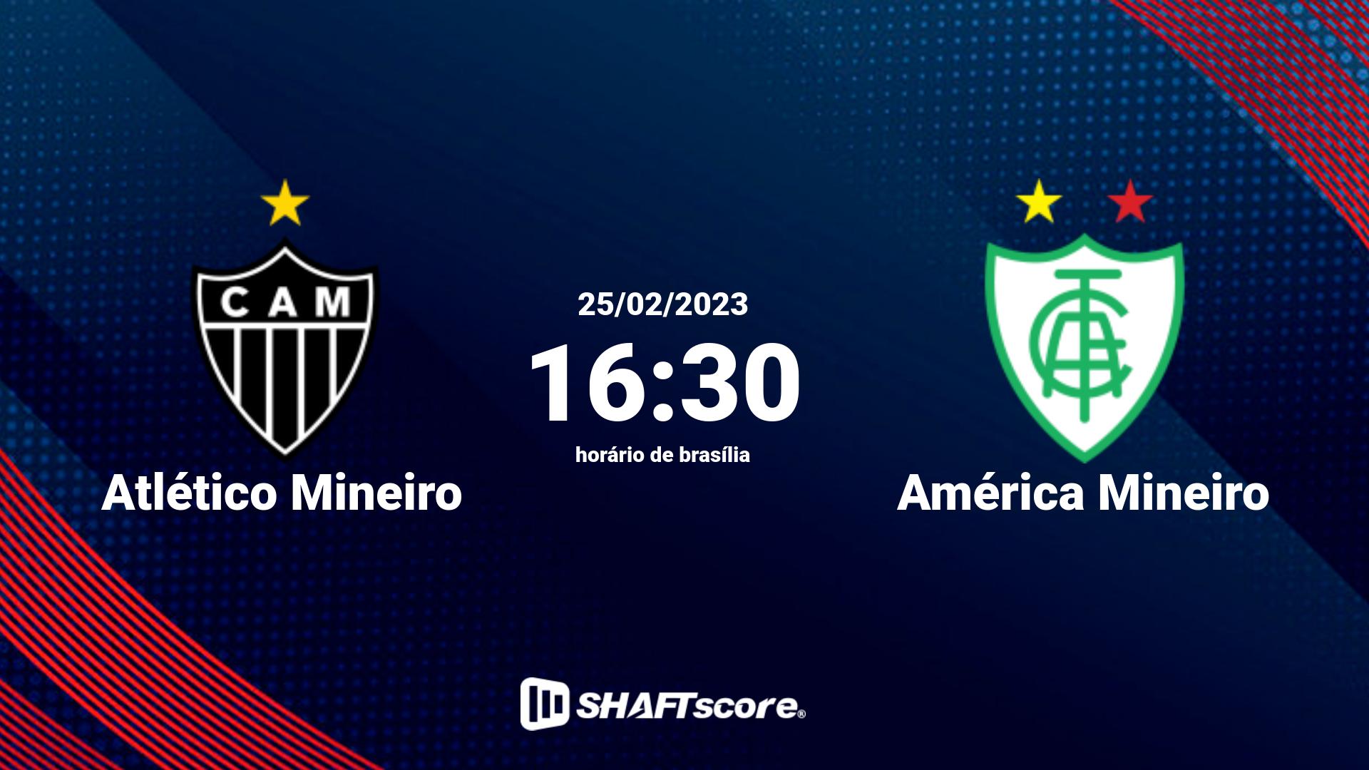 Estatísticas do jogo Atlético Mineiro vs América Mineiro 25.02 16:30