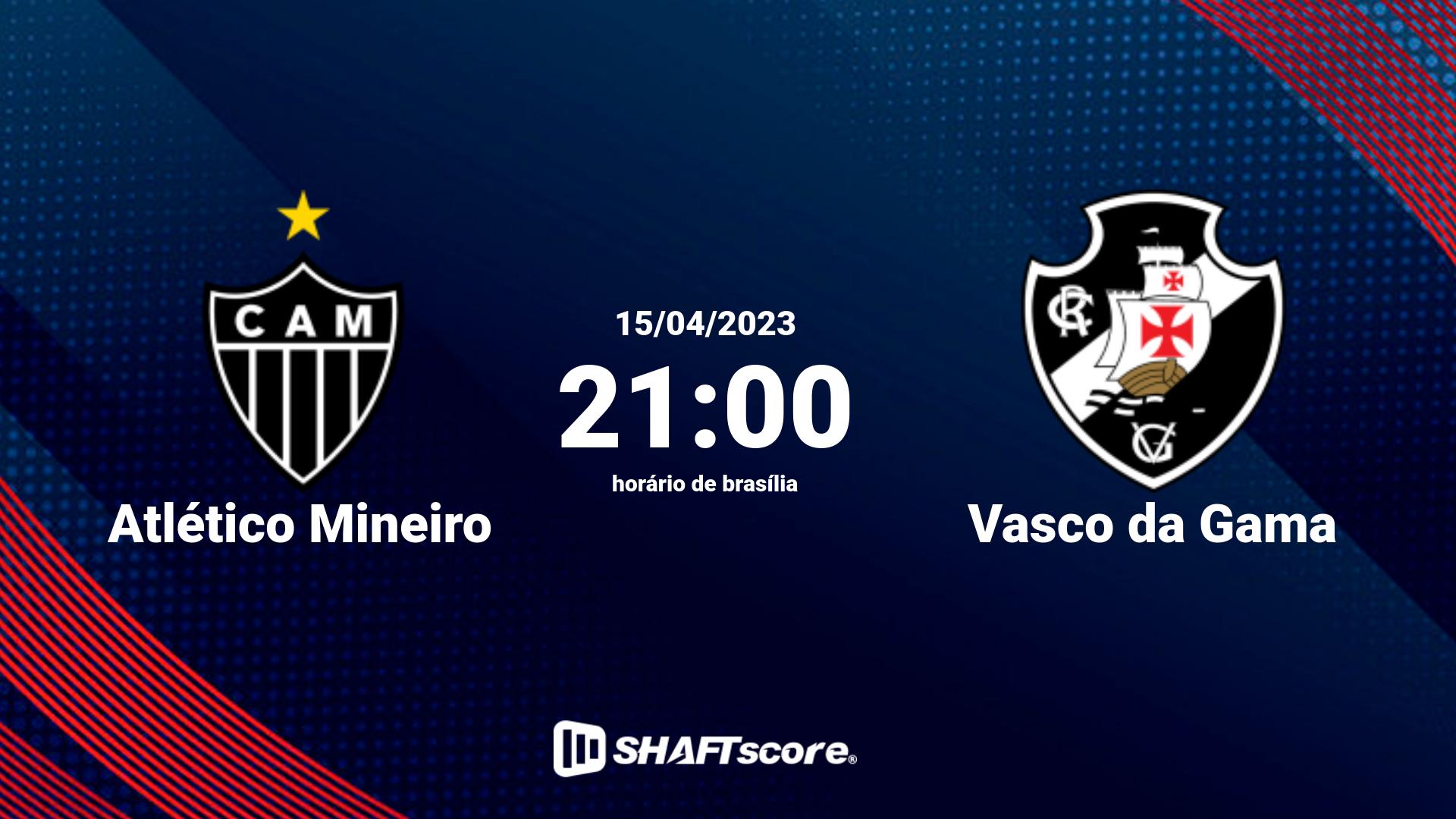 Estatísticas do jogo Atlético Mineiro vs Vasco da Gama 15.04 21:00