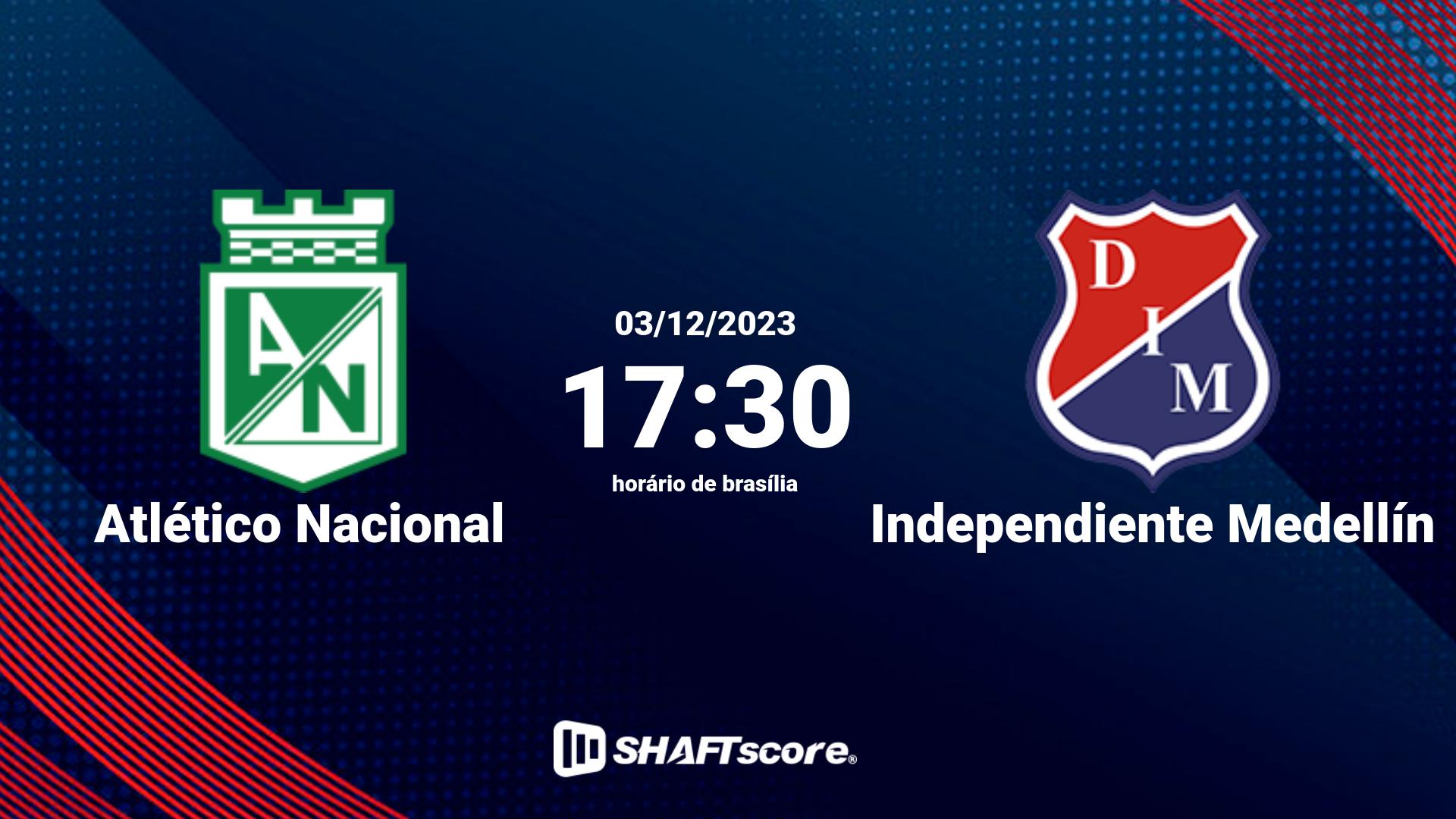 Estatísticas do jogo Atlético Nacional vs Independiente Medellín 03.12 17:30