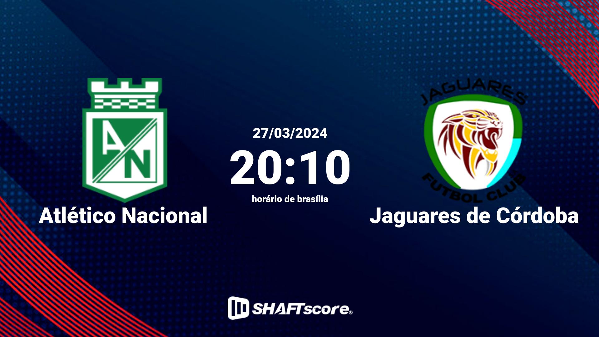 Estatísticas do jogo Atlético Nacional vs Jaguares de Córdoba 27.03 20:10