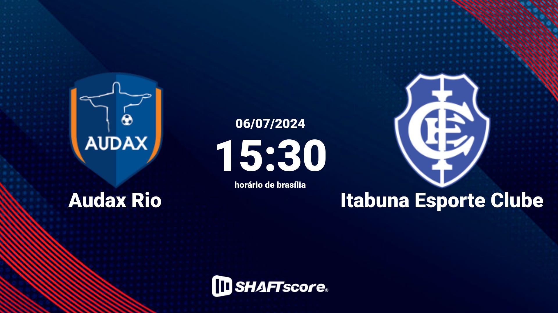 Estatísticas do jogo Audax Rio vs Itabuna Esporte Clube 06.07 15:30