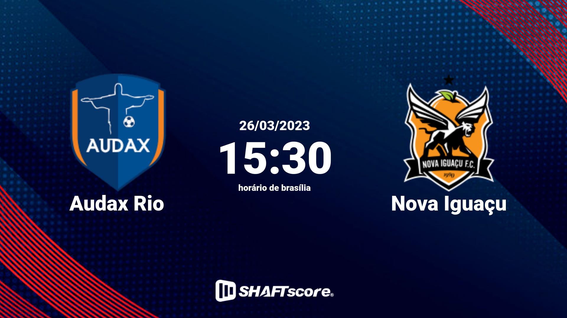 Estatísticas do jogo Audax Rio vs Nova Iguaçu 26.03 15:30