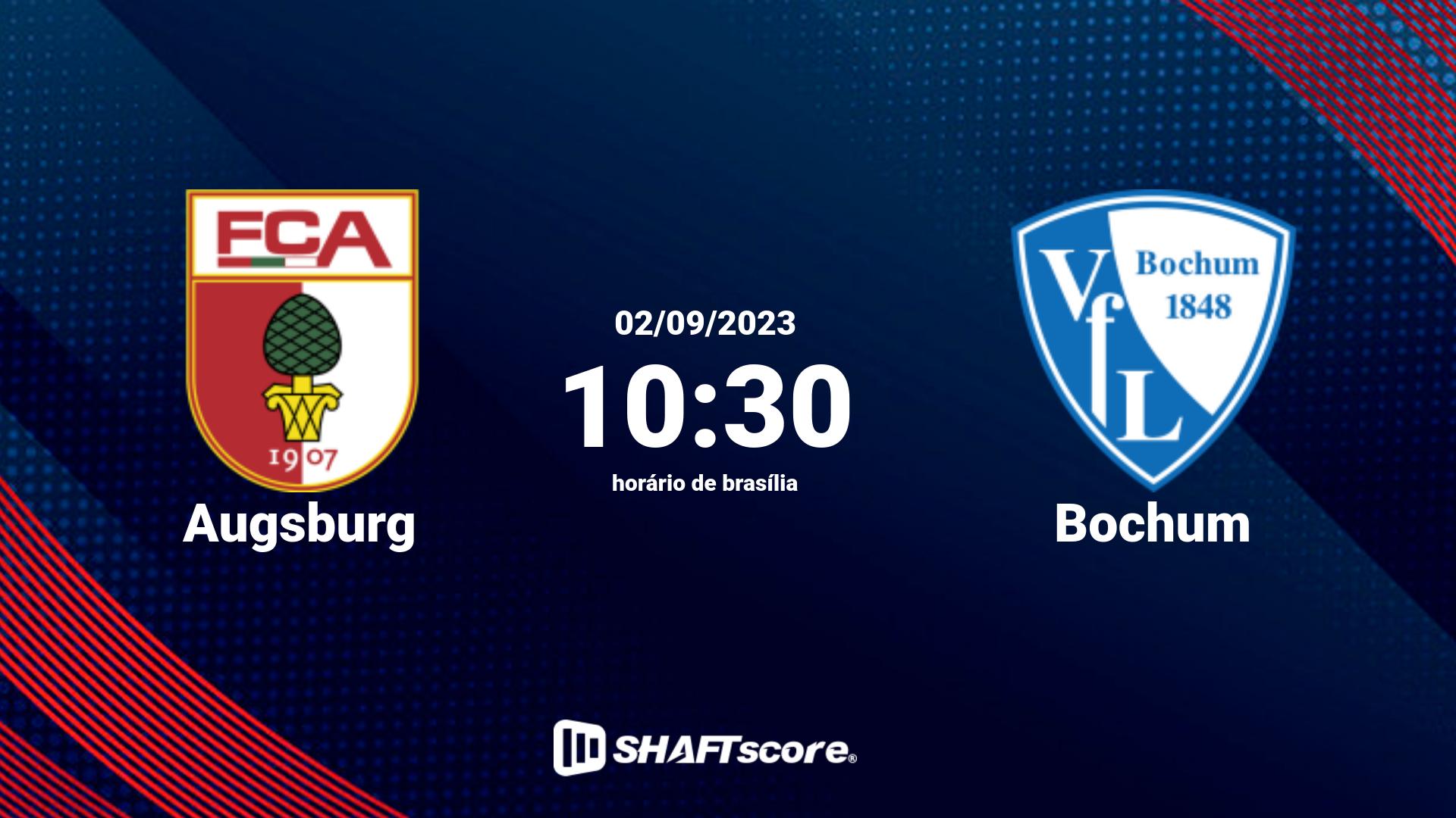 Estatísticas do jogo Augsburg vs Bochum 02.09 10:30