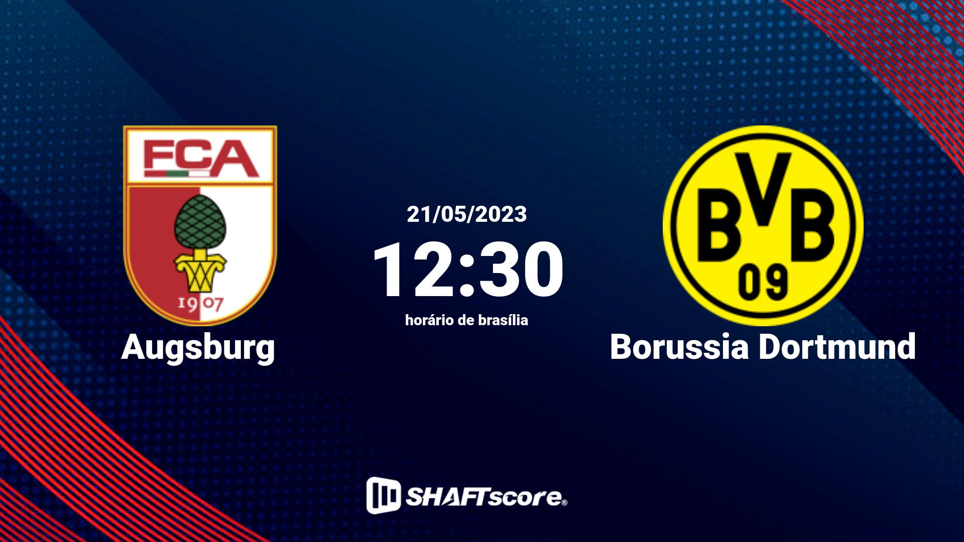 Estatísticas do jogo Augsburg vs Borussia Dortmund 21.05 12:30