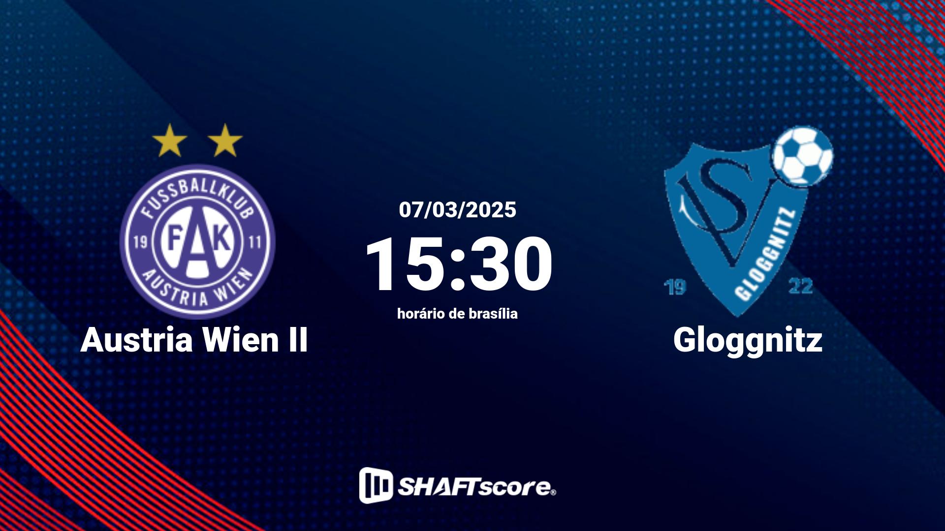 Estatísticas do jogo Austria Wien II vs Gloggnitz 07.03 15:30