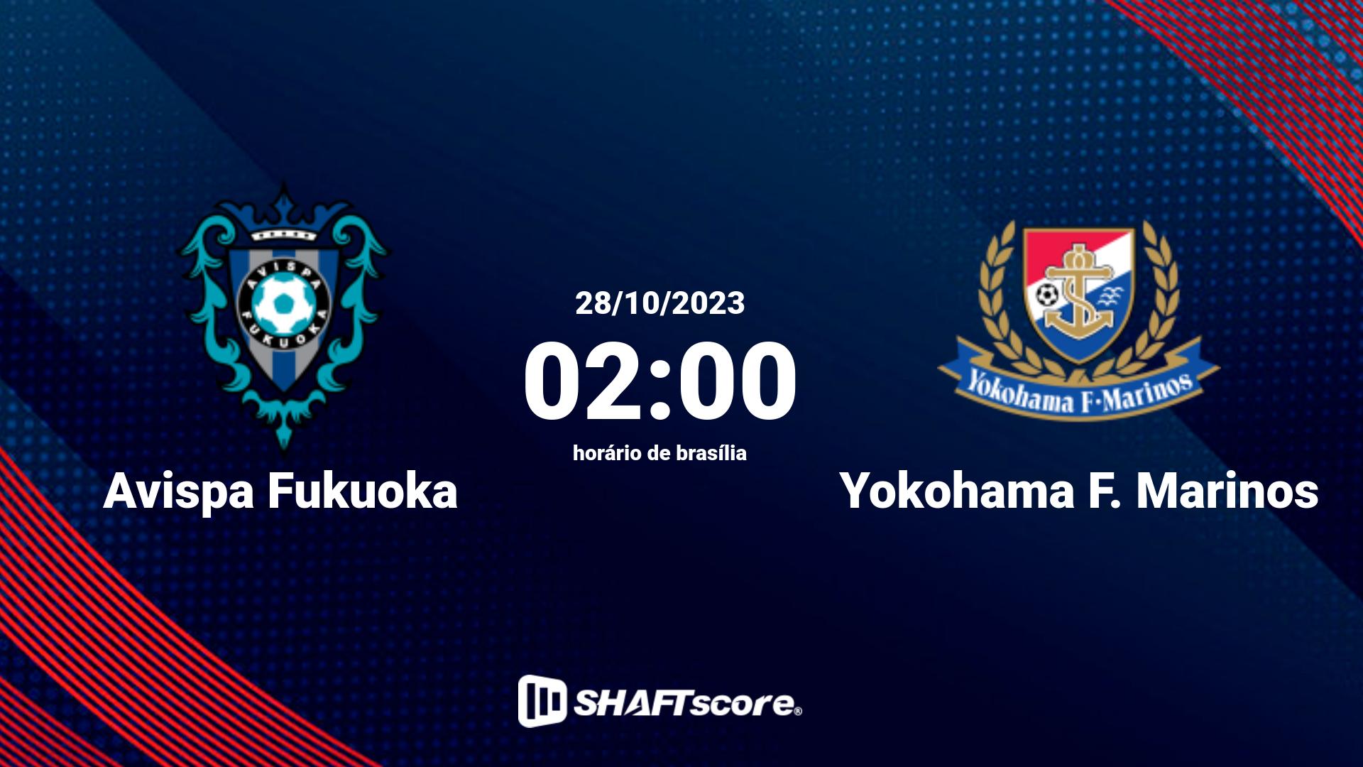 Estatísticas do jogo Avispa Fukuoka vs Yokohama F. Marinos 28.10 02:00