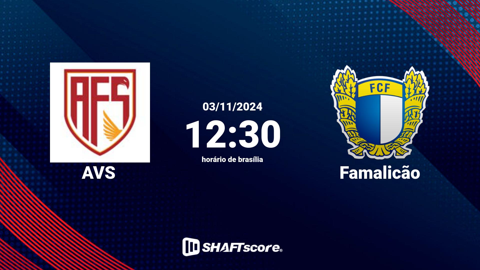 Estatísticas do jogo AVS vs Famalicão 03.11 12:30