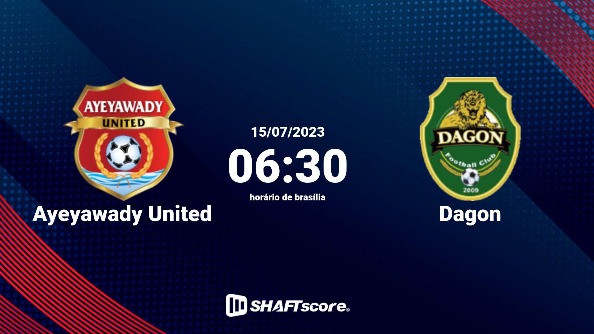 Estatísticas do jogo Ayeyawady United vs Dagon 15.07 06:30