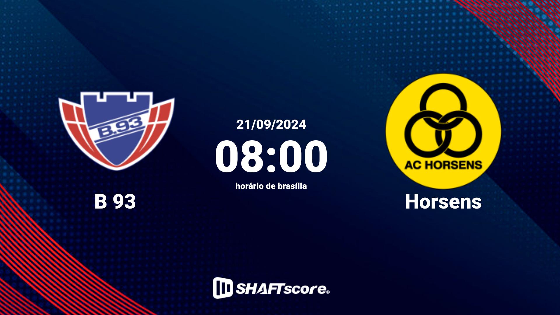 Estatísticas do jogo B 93 vs Horsens 21.09 08:00