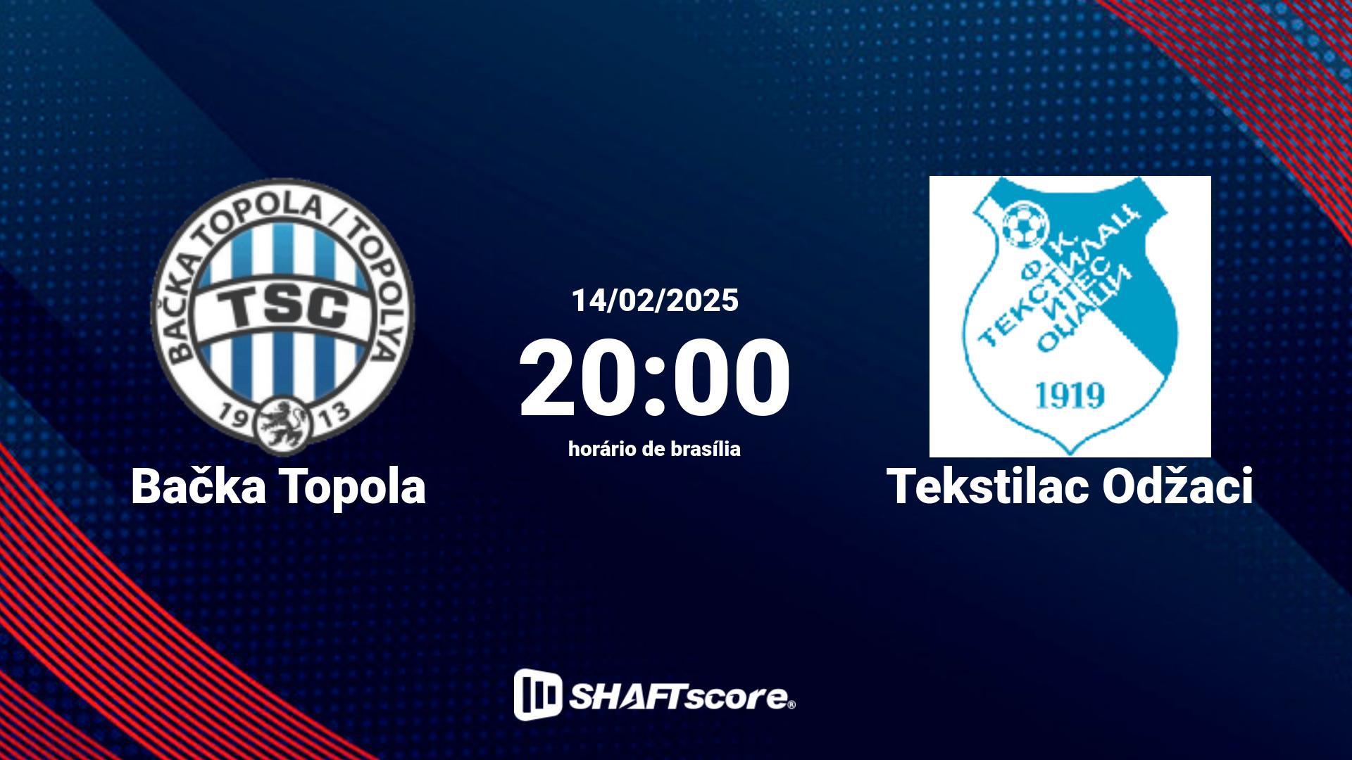 Estatísticas do jogo Bačka Topola vs Tekstilac Odžaci 14.02 20:00