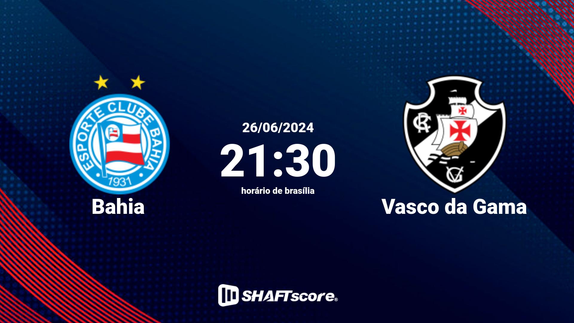 Estatísticas do jogo Bahia vs Vasco da Gama 26.06 21:30