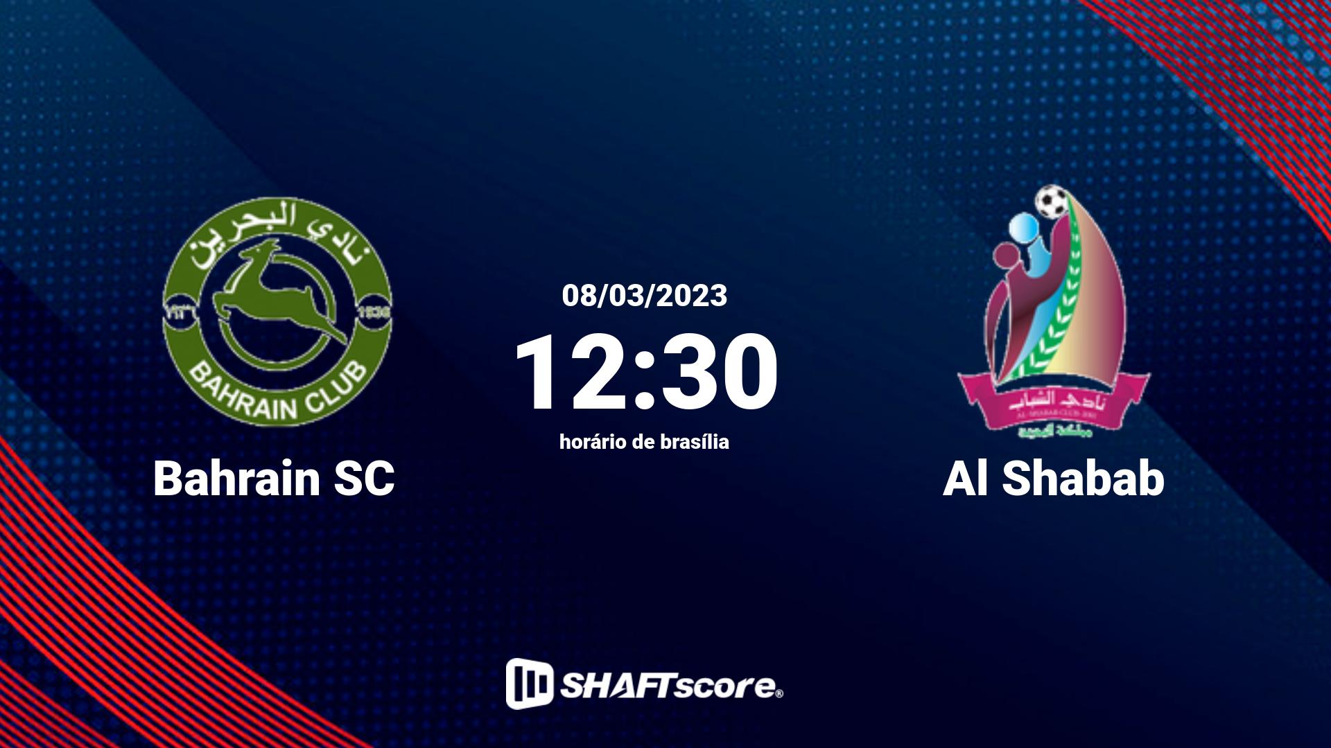 Estatísticas do jogo Bahrain SC vs Al Shabab 08.03 12:30