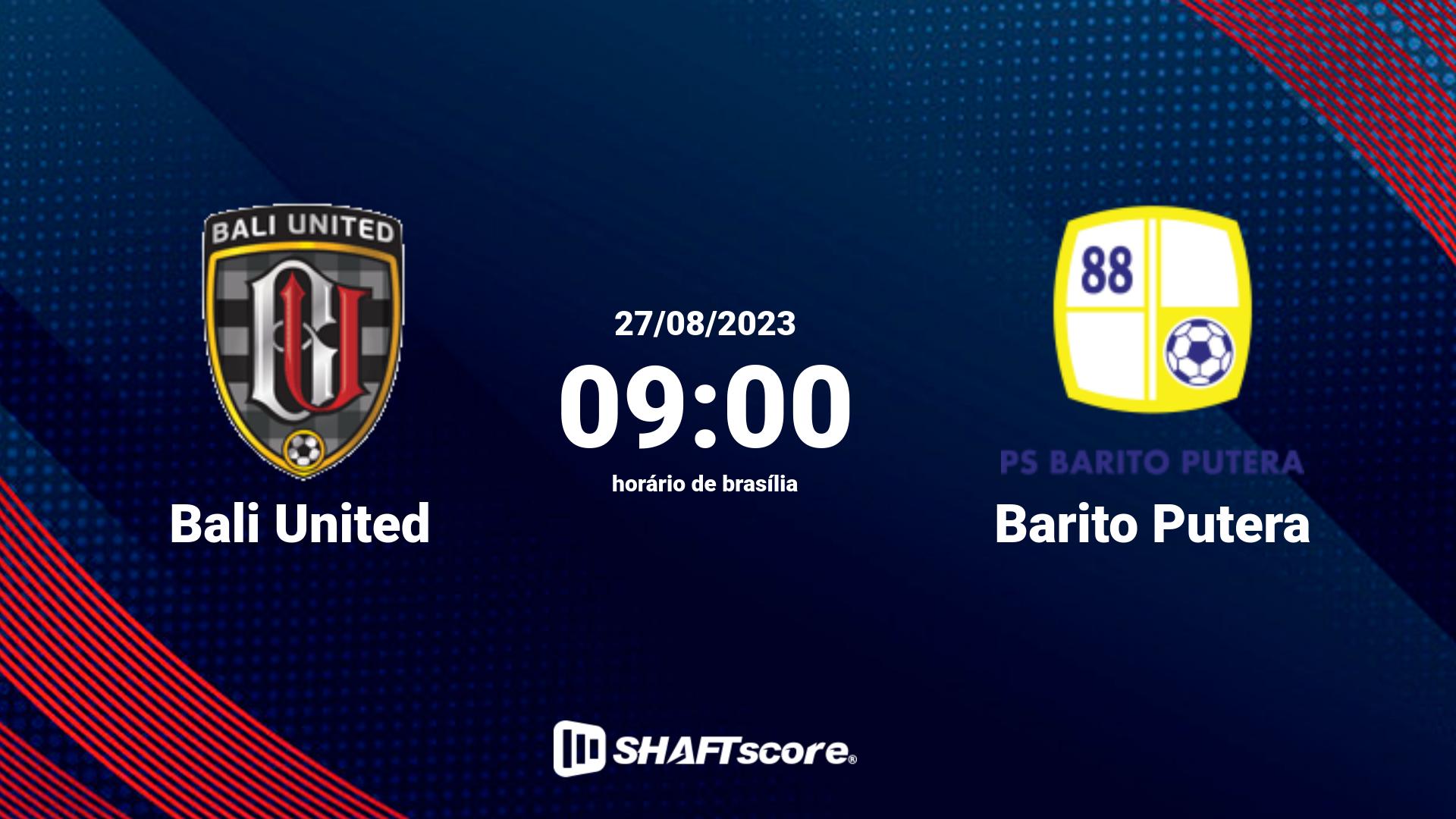 Estatísticas do jogo Bali United vs Barito Putera 27.08 09:00