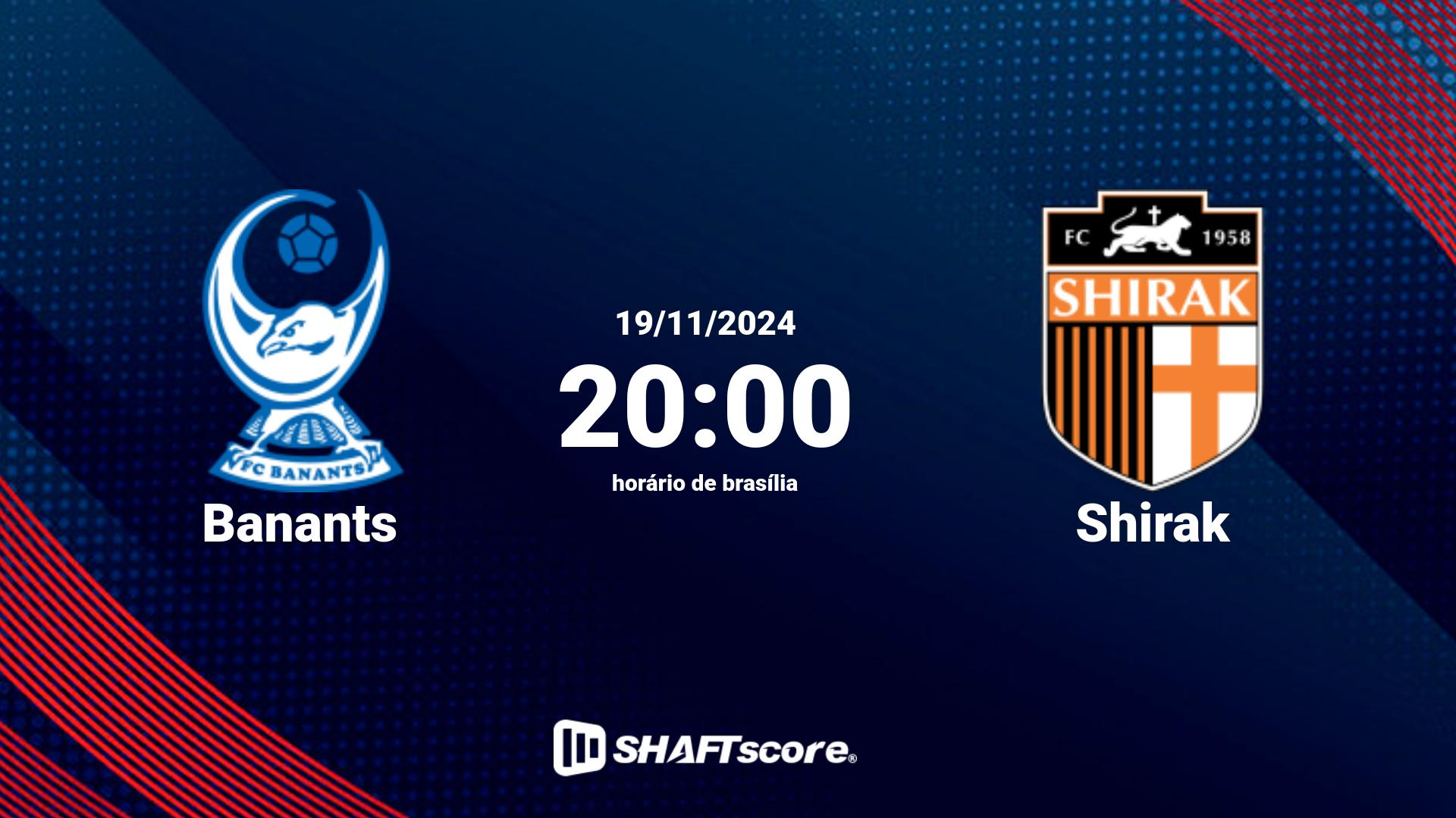 Estatísticas do jogo Banants vs Shirak 19.11 20:00