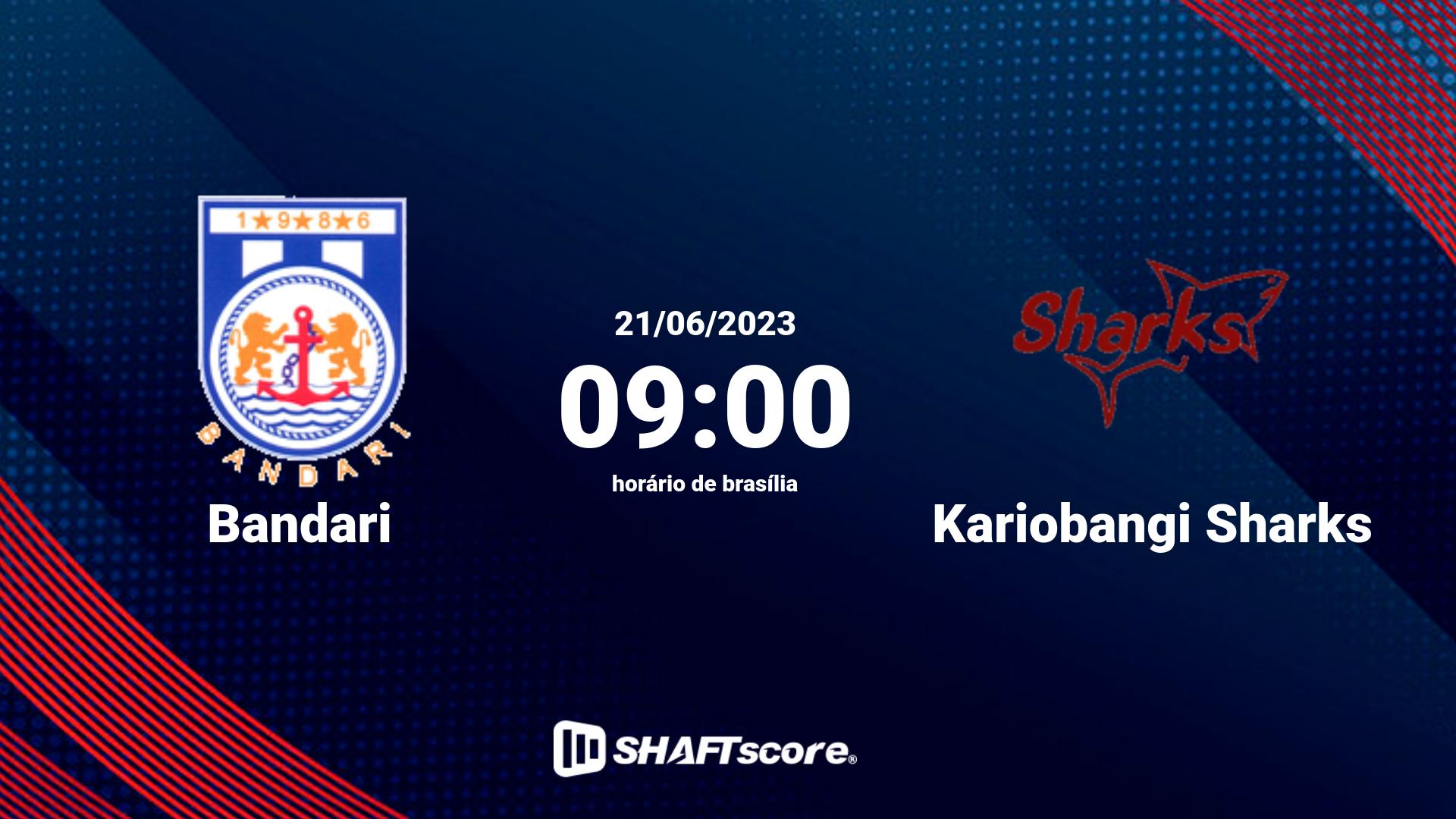 Estatísticas do jogo Bandari vs Kariobangi Sharks 21.06 09:00