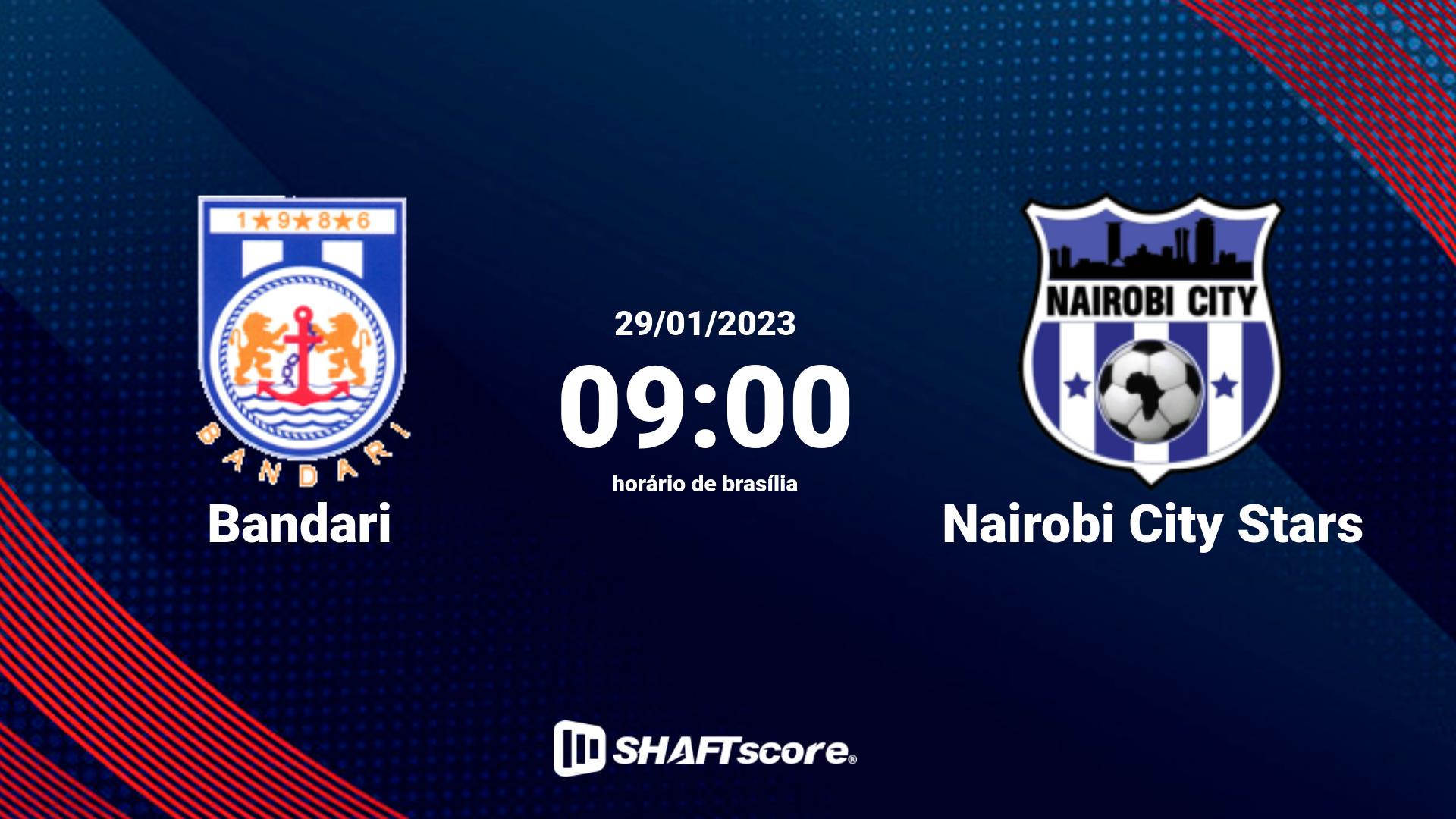 Estatísticas do jogo Bandari vs Nairobi City Stars 29.01 09:00