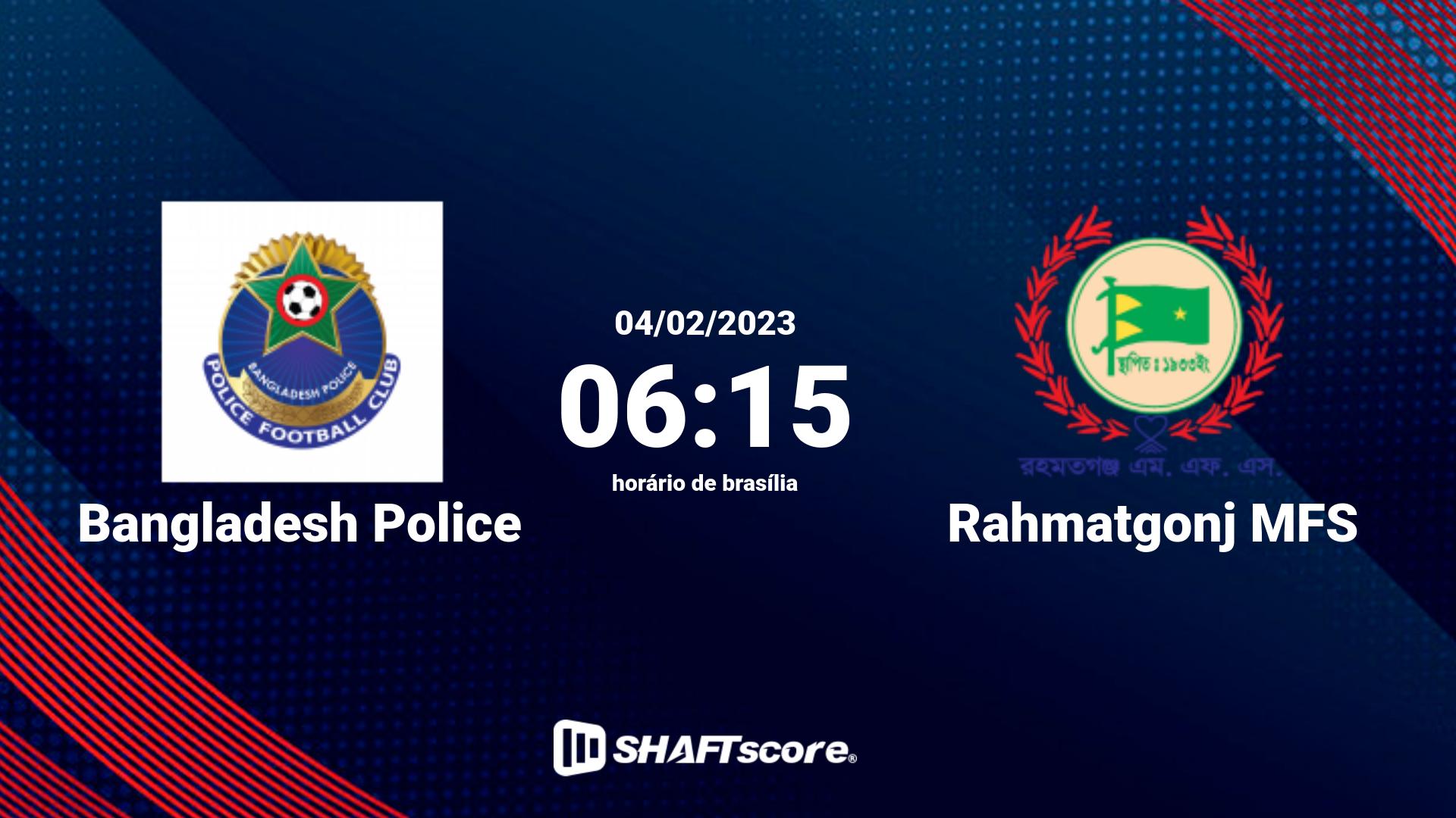 Estatísticas do jogo Bangladesh Police vs Rahmatgonj MFS 04.02 06:15