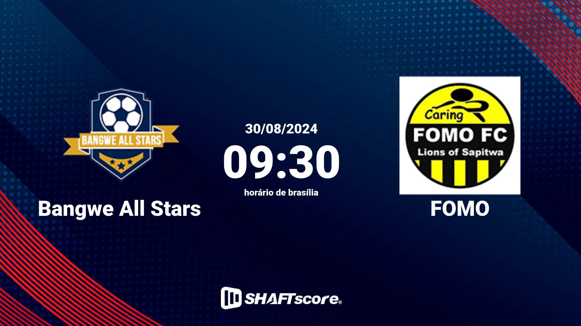 Estatísticas do jogo Bangwe All Stars vs FOMO 30.08 09:30