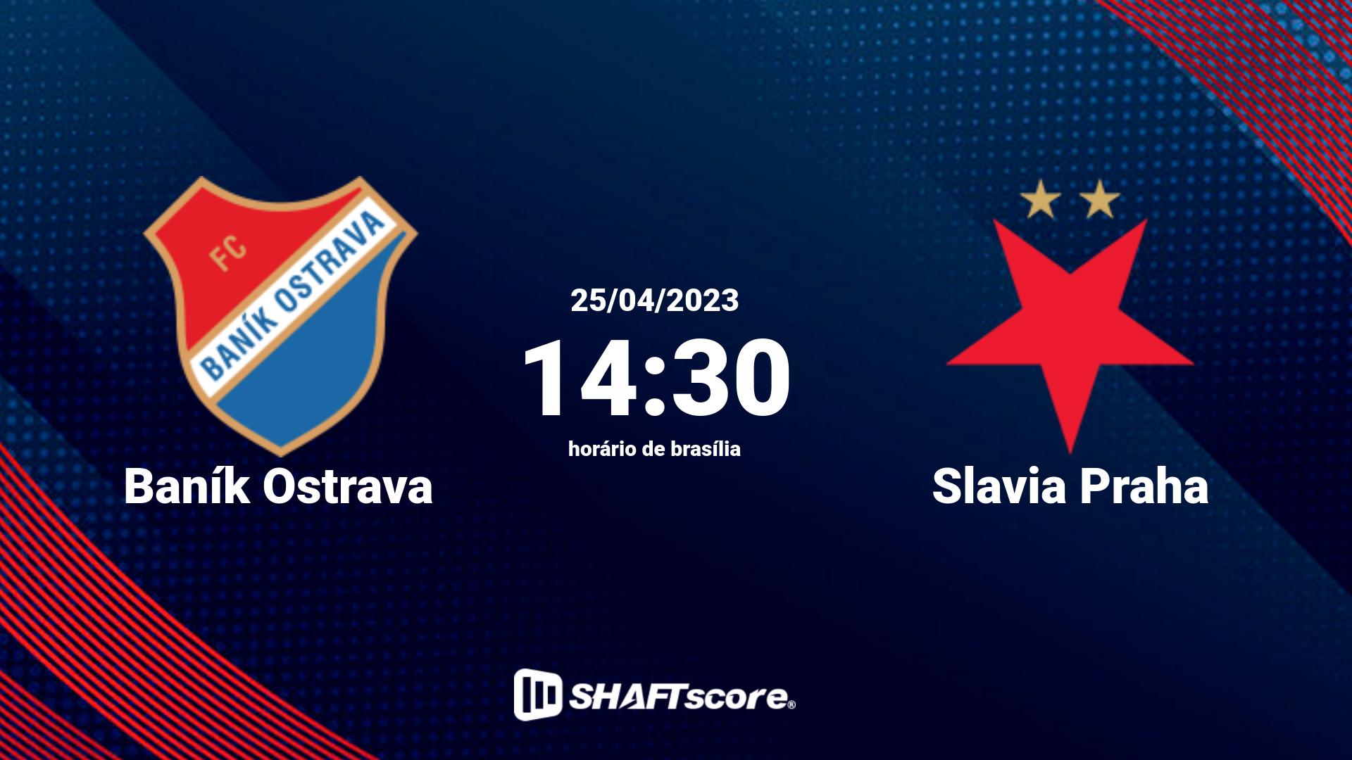 Estatísticas do jogo Baník Ostrava vs Slavia Praha 25.04 14:30