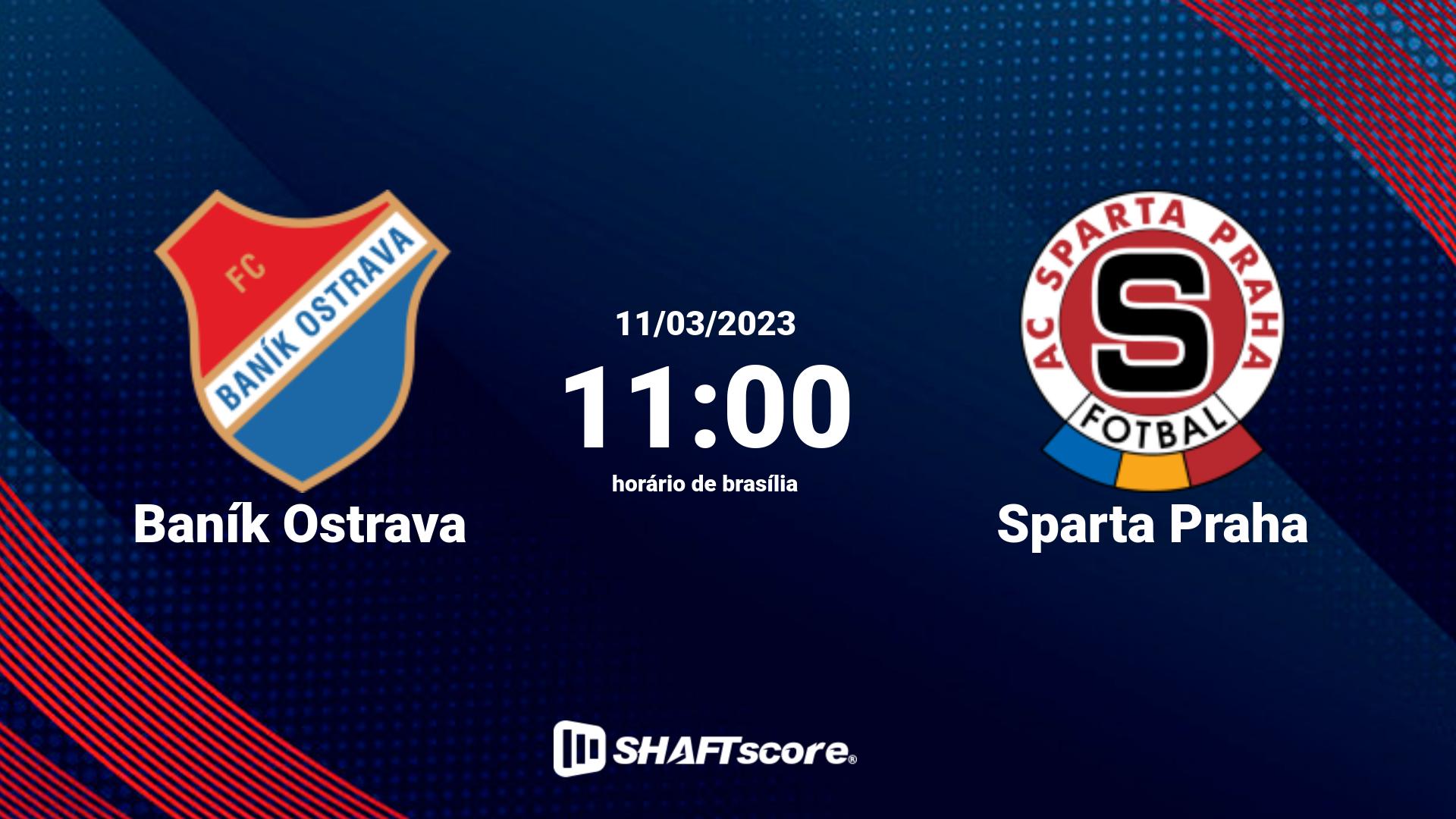 Estatísticas do jogo Baník Ostrava vs Sparta Praha 11.03 11:00