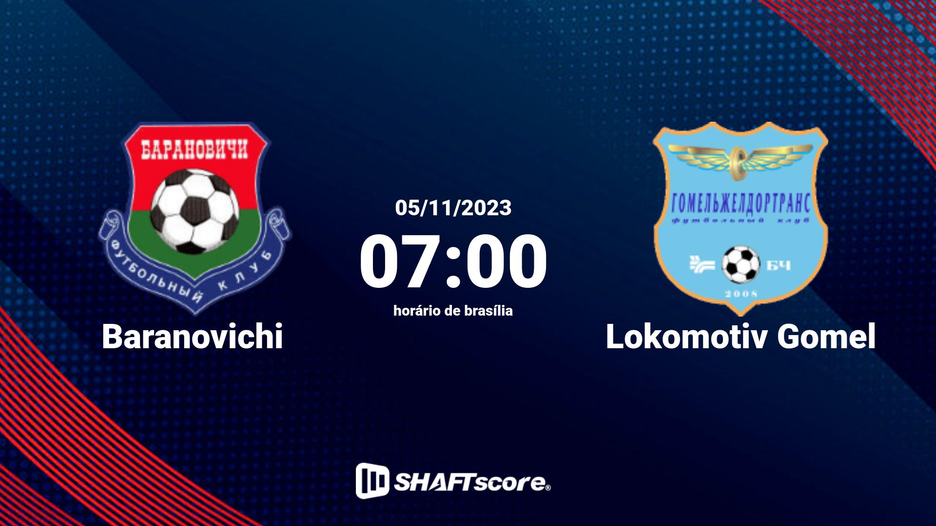 Estatísticas do jogo Baranovichi vs Lokomotiv Gomel 05.11 07:00