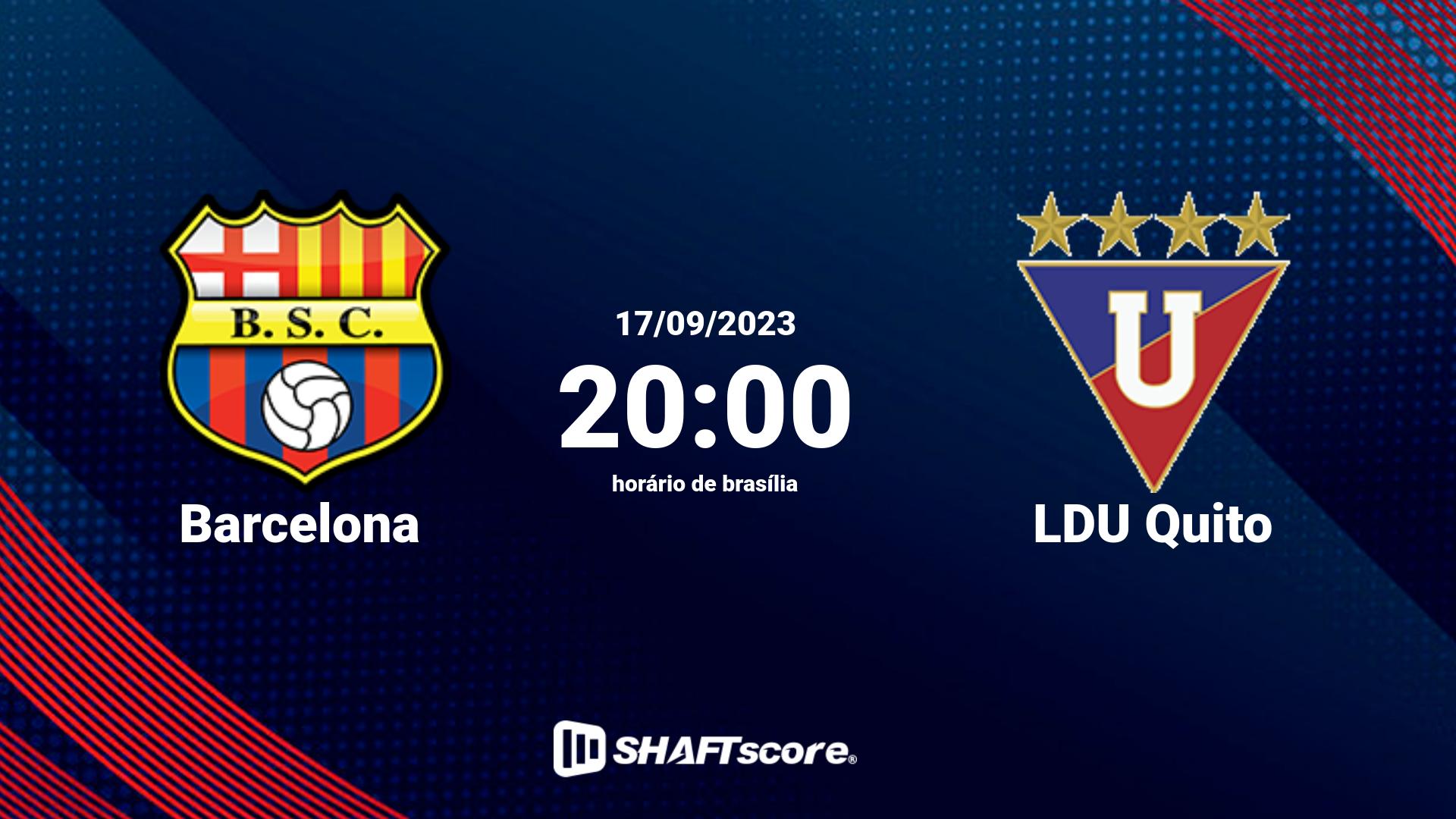 Estatísticas do jogo Barcelona vs LDU Quito 17.09 20:00