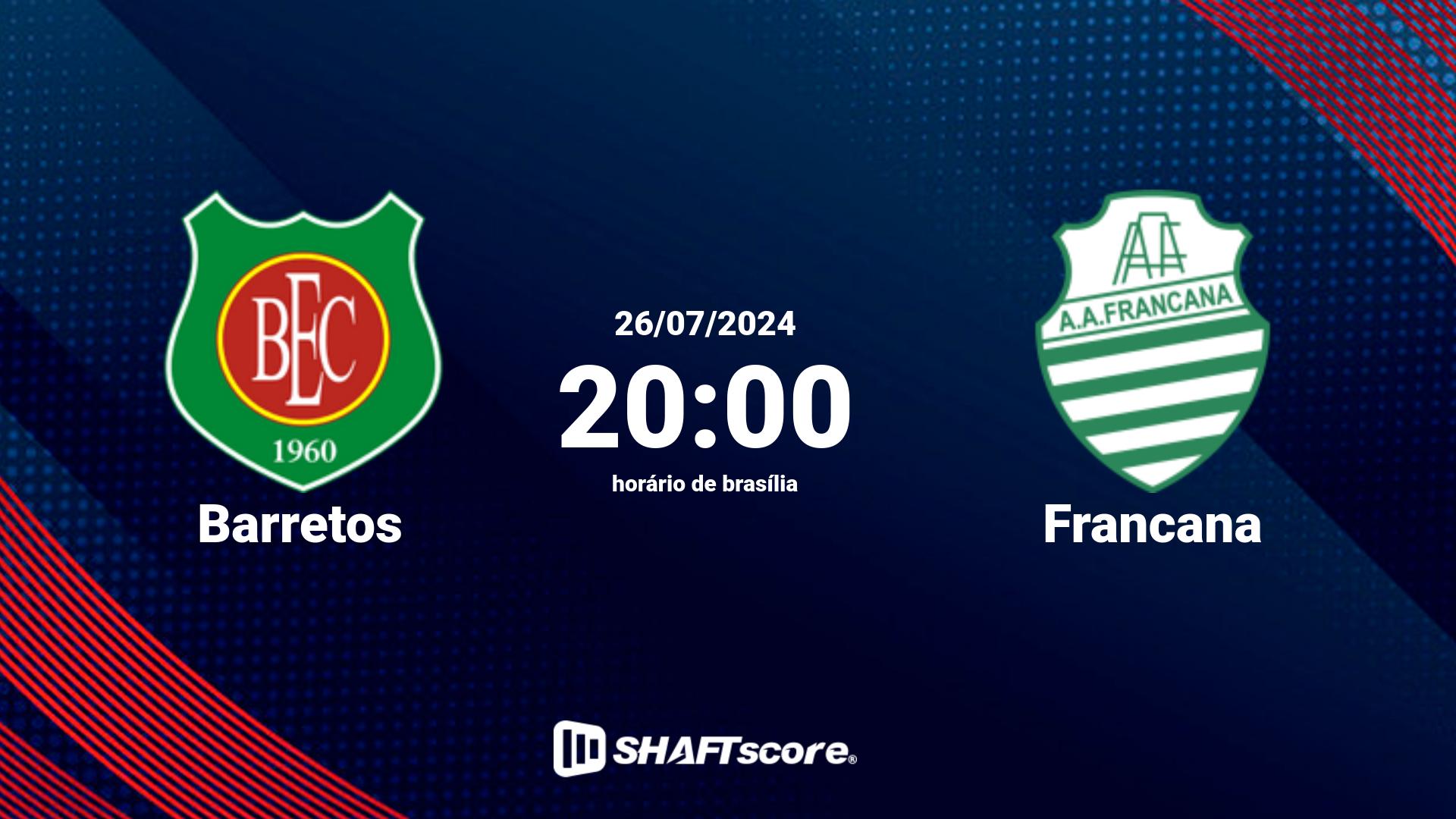 Estatísticas do jogo Barretos vs Francana 26.07 20:00