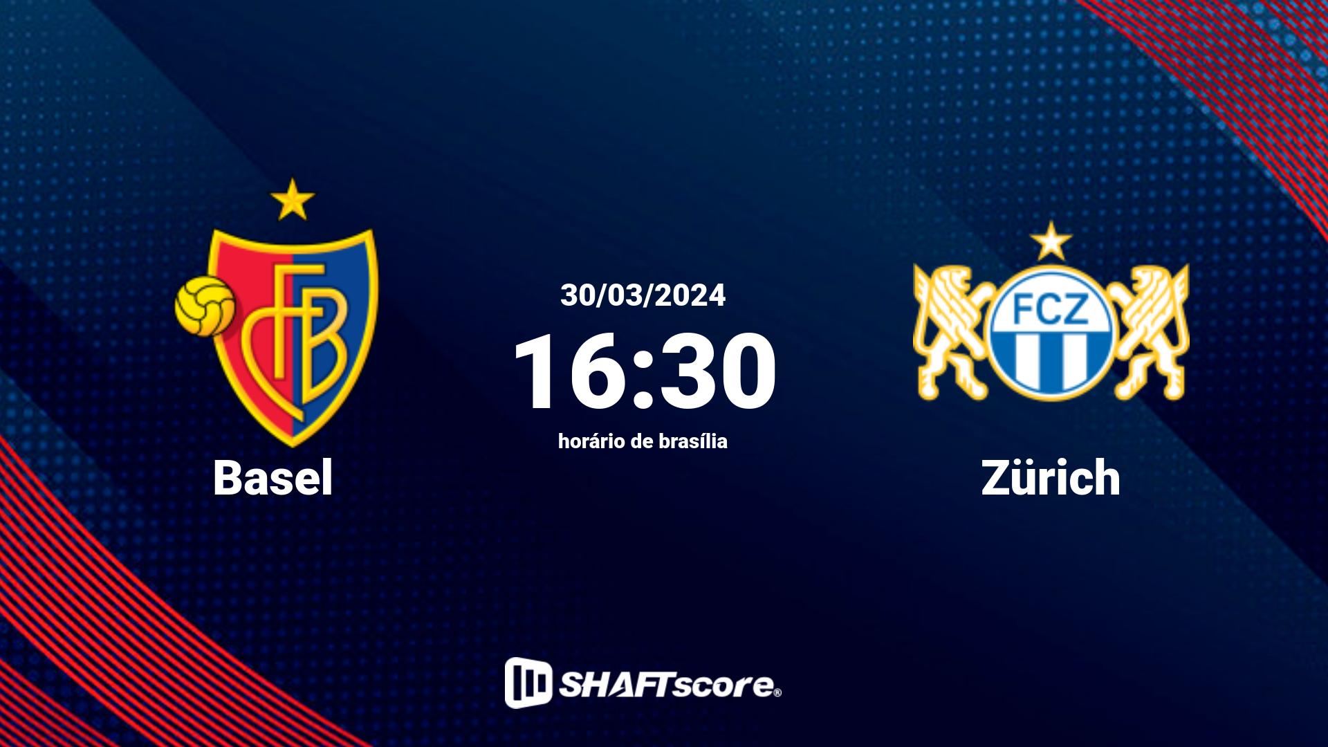 Estatísticas do jogo Basel vs Zürich 30.03 16:30