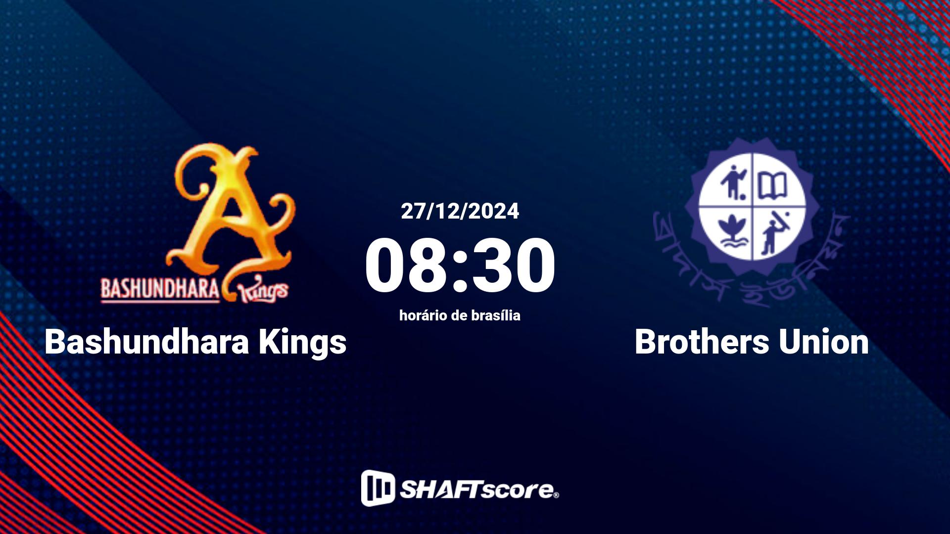 Estatísticas do jogo Bashundhara Kings vs Brothers Union 27.12 08:30