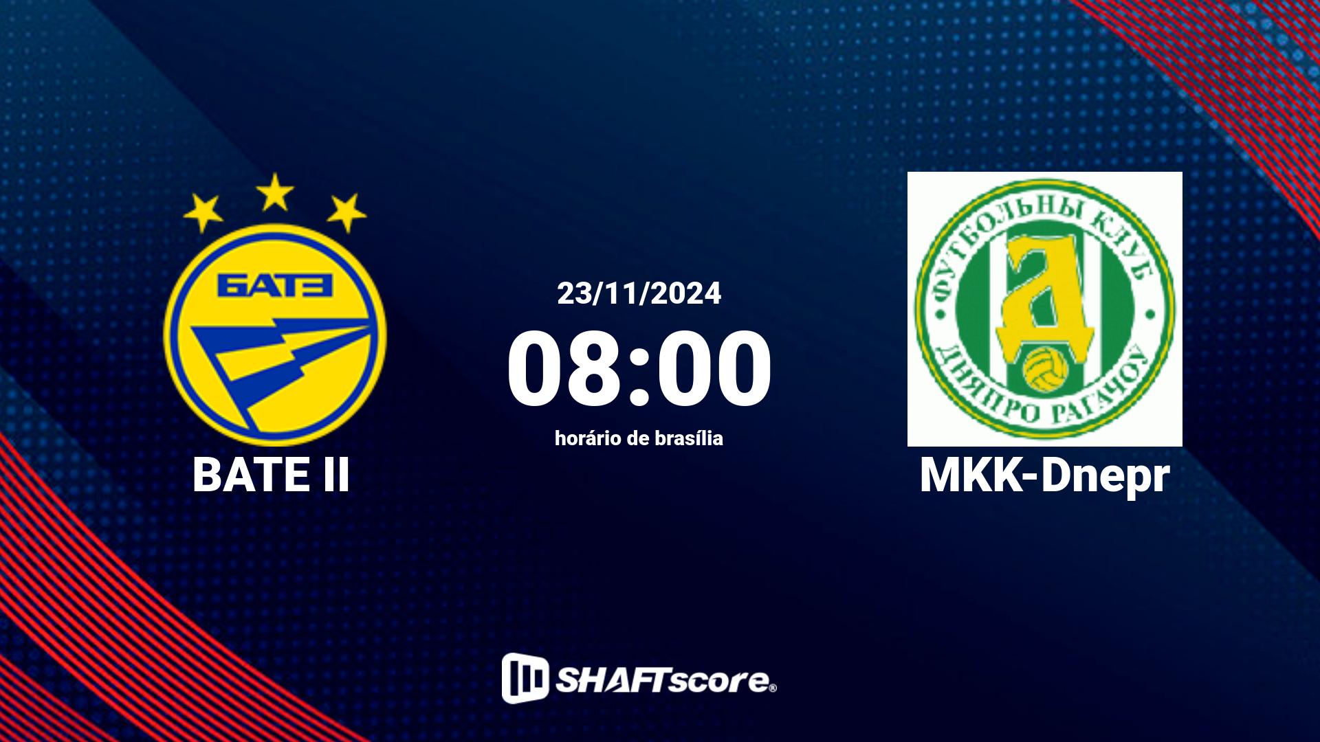 Estatísticas do jogo BATE II vs MKK-Dnepr 23.11 08:00