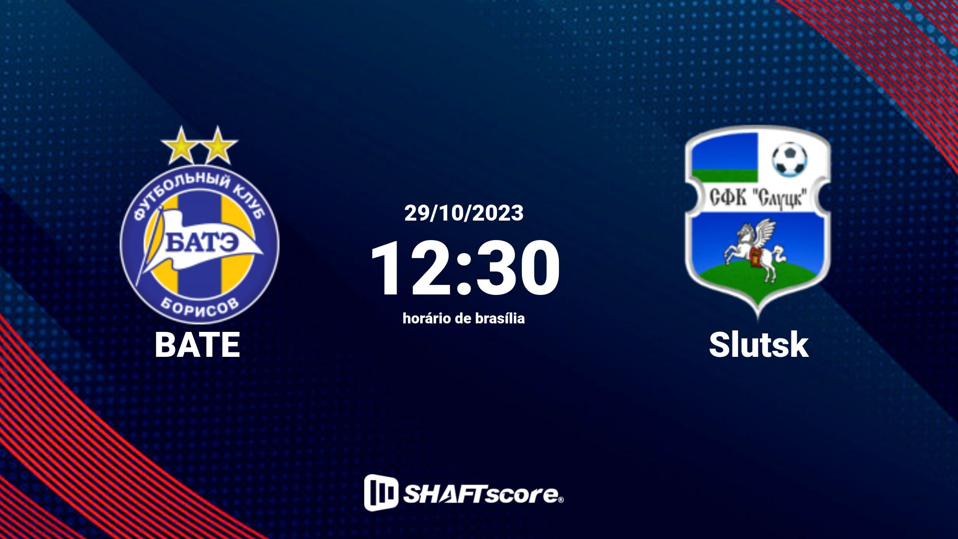 Estatísticas do jogo BATE vs Slutsk 29.10 12:30