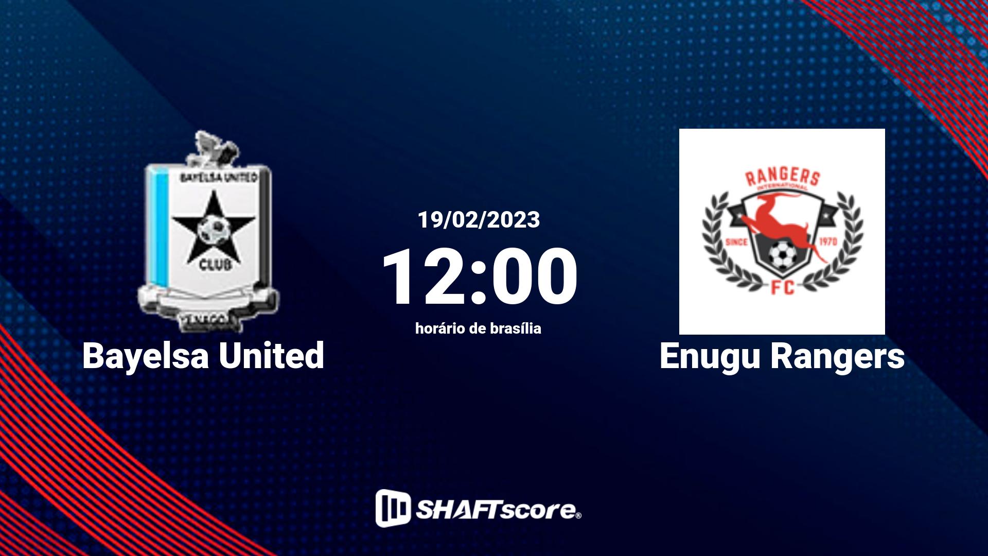 Estatísticas do jogo Bayelsa United vs Enugu Rangers 19.02 12:00