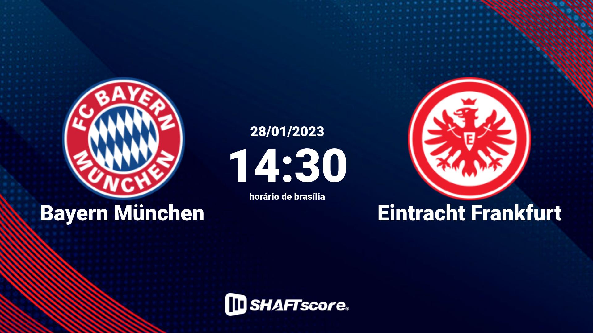 Estatísticas do jogo Bayern München vs Eintracht Frankfurt 28.01 14:30