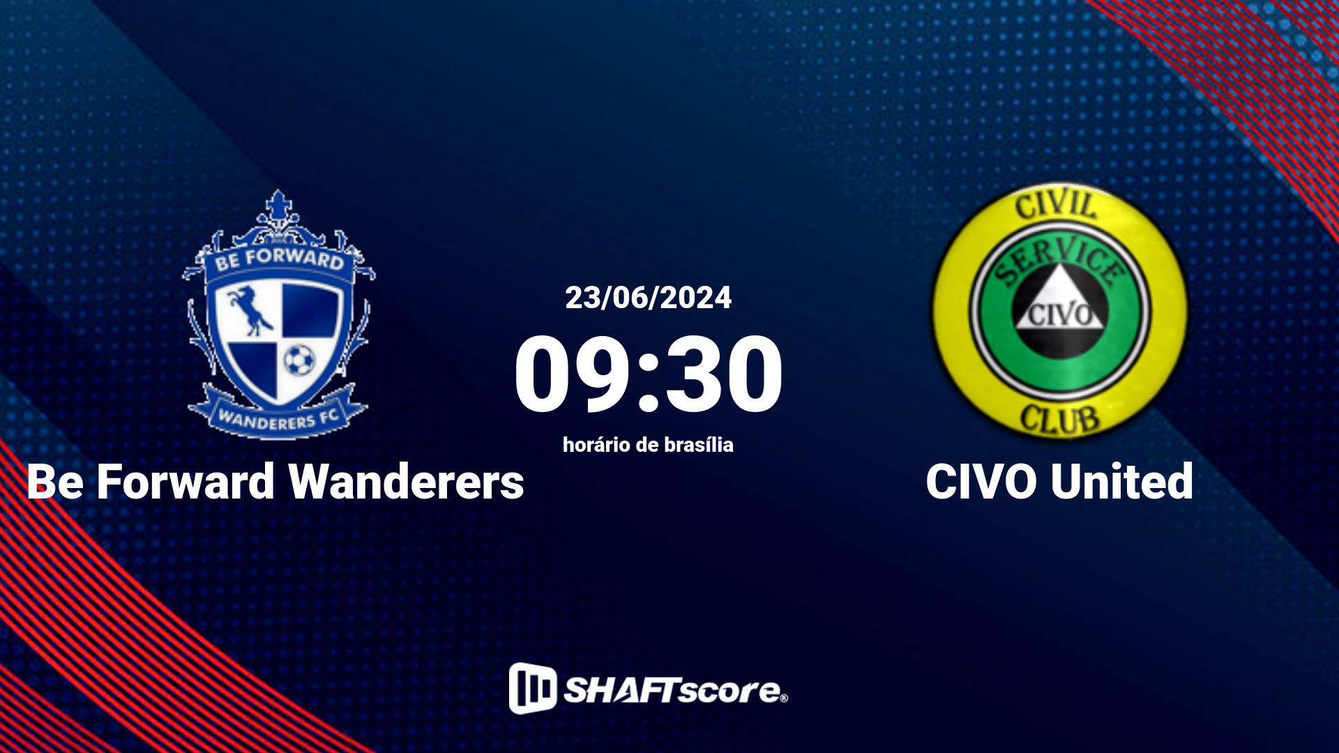 Estatísticas do jogo Be Forward Wanderers vs CIVO United 23.06 09:30