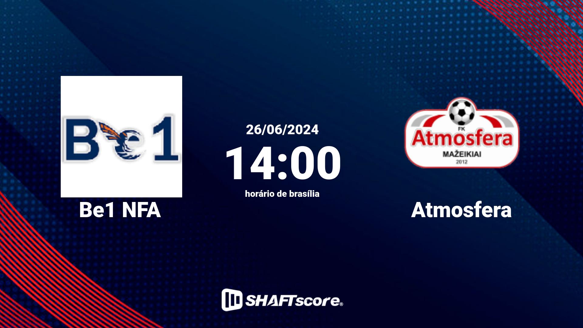 Estatísticas do jogo Be1 NFA vs Atmosfera 26.06 14:00