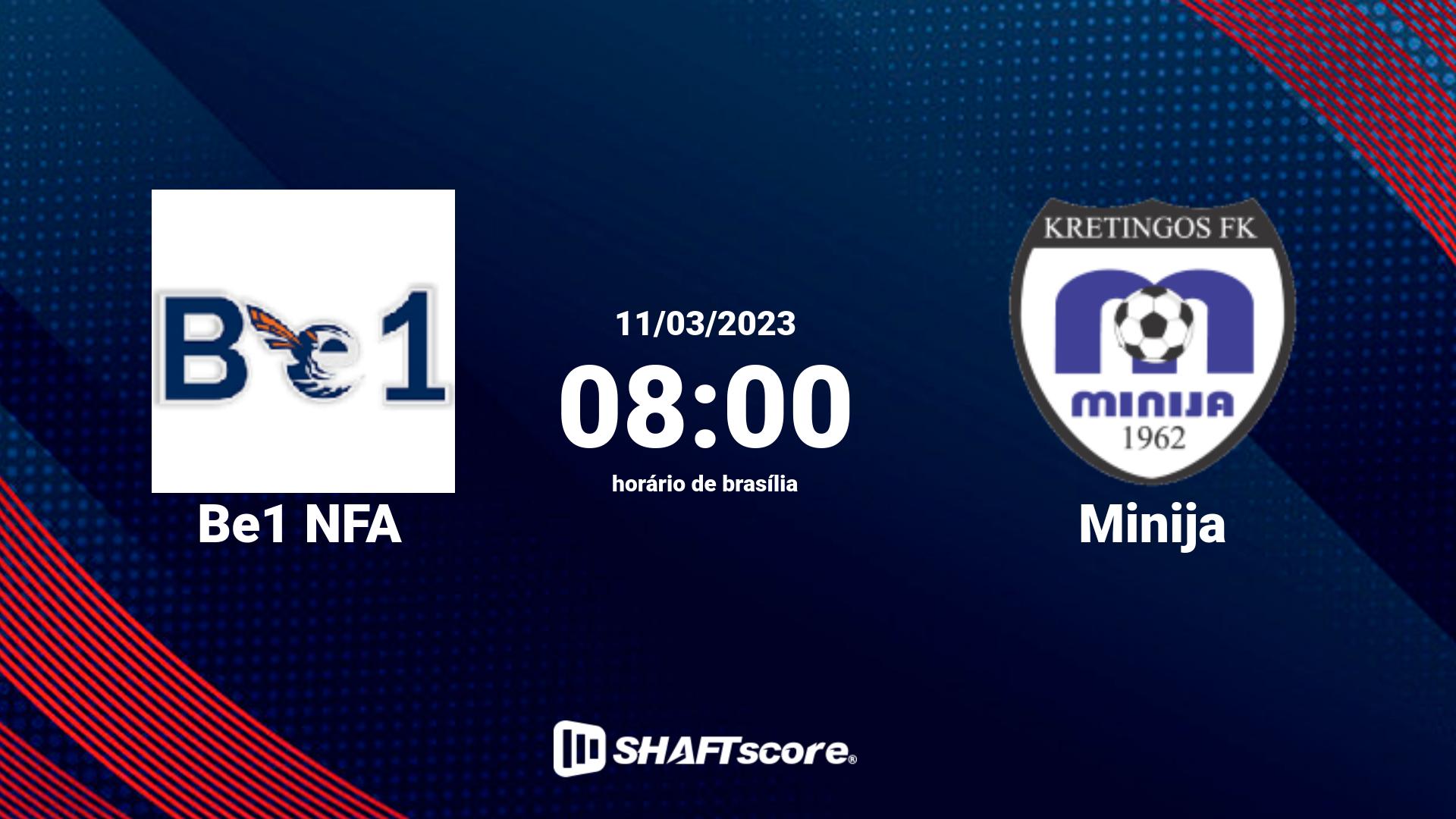 Estatísticas do jogo Be1 NFA vs Minija 11.03 08:00