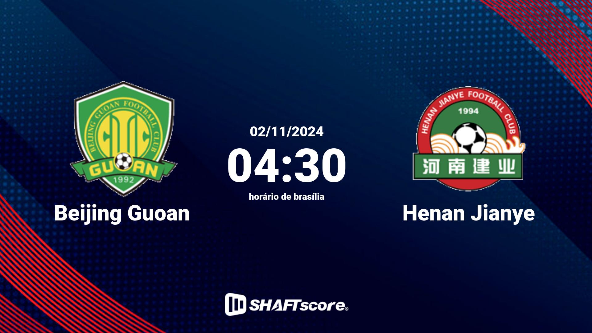 Estatísticas do jogo Beijing Guoan vs Henan Jianye 02.11 04:30