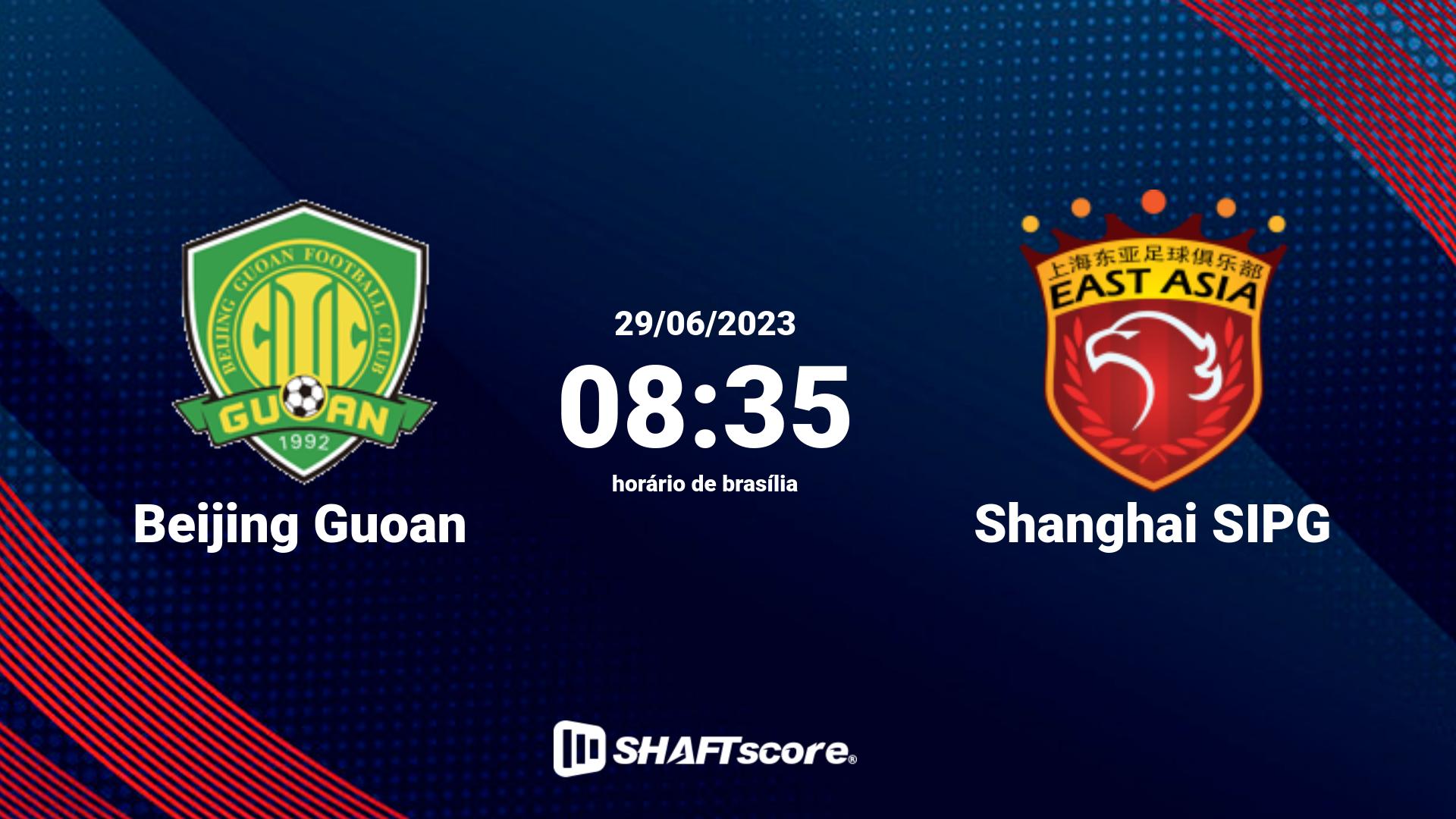 Estatísticas do jogo Beijing Guoan vs Shanghai SIPG 29.06 08:35