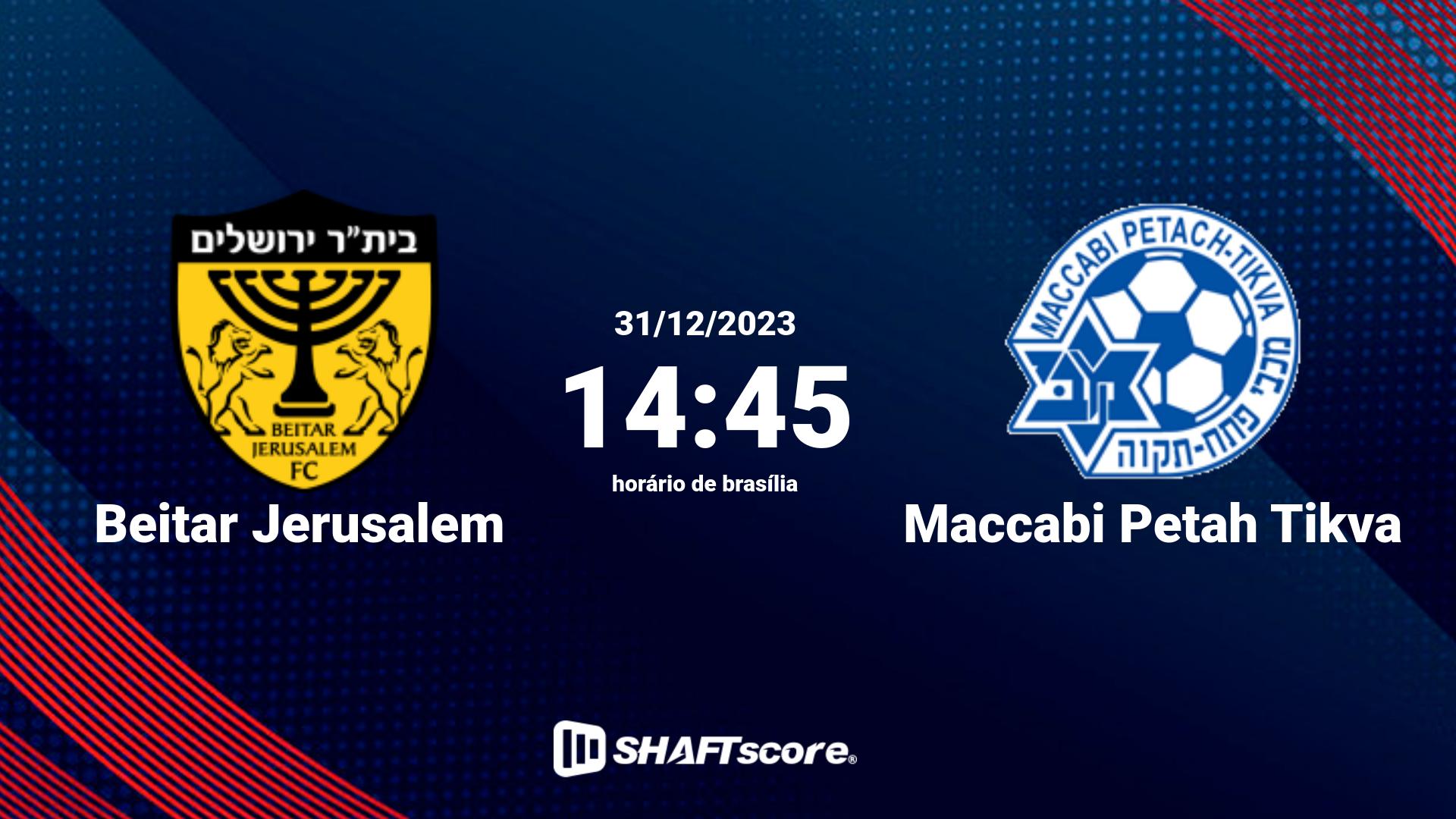 Estatísticas do jogo Beitar Jerusalem vs Maccabi Petah Tikva 31.12 14:45