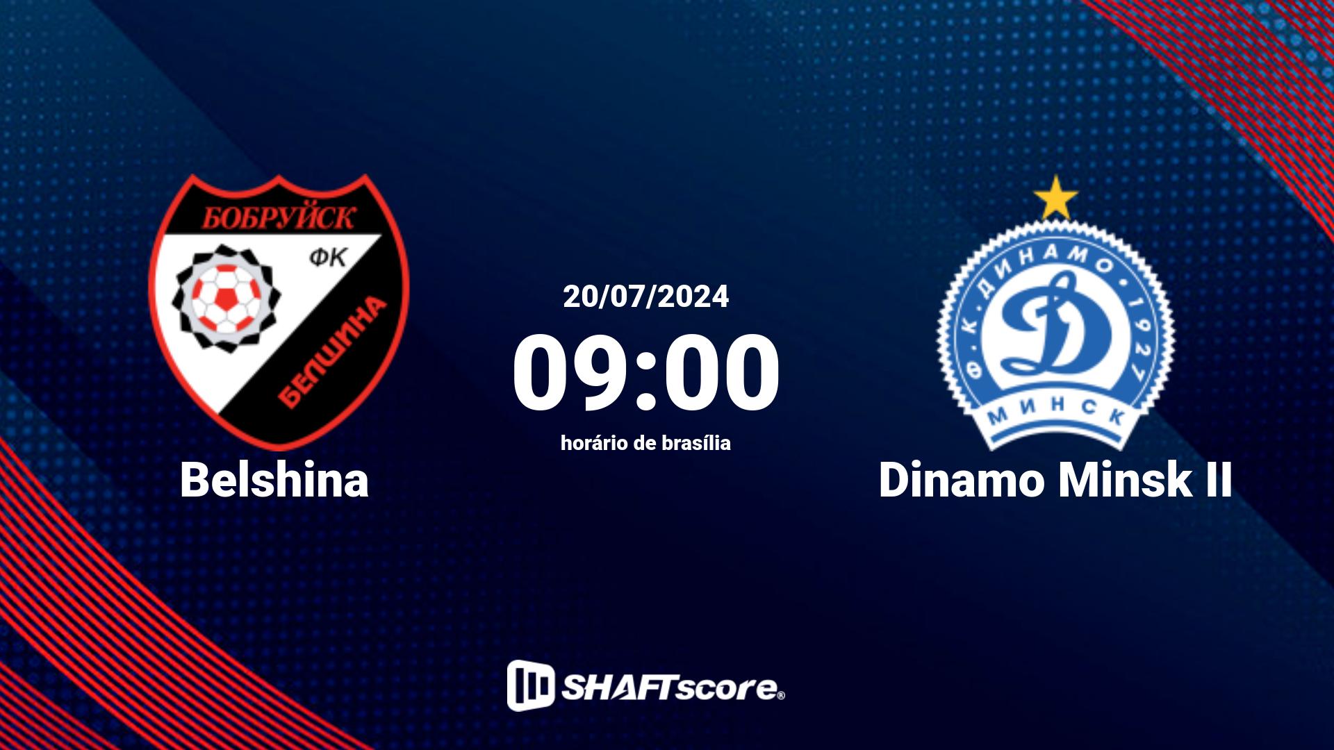 Estatísticas do jogo Belshina vs Dinamo Minsk II 20.07 09:00