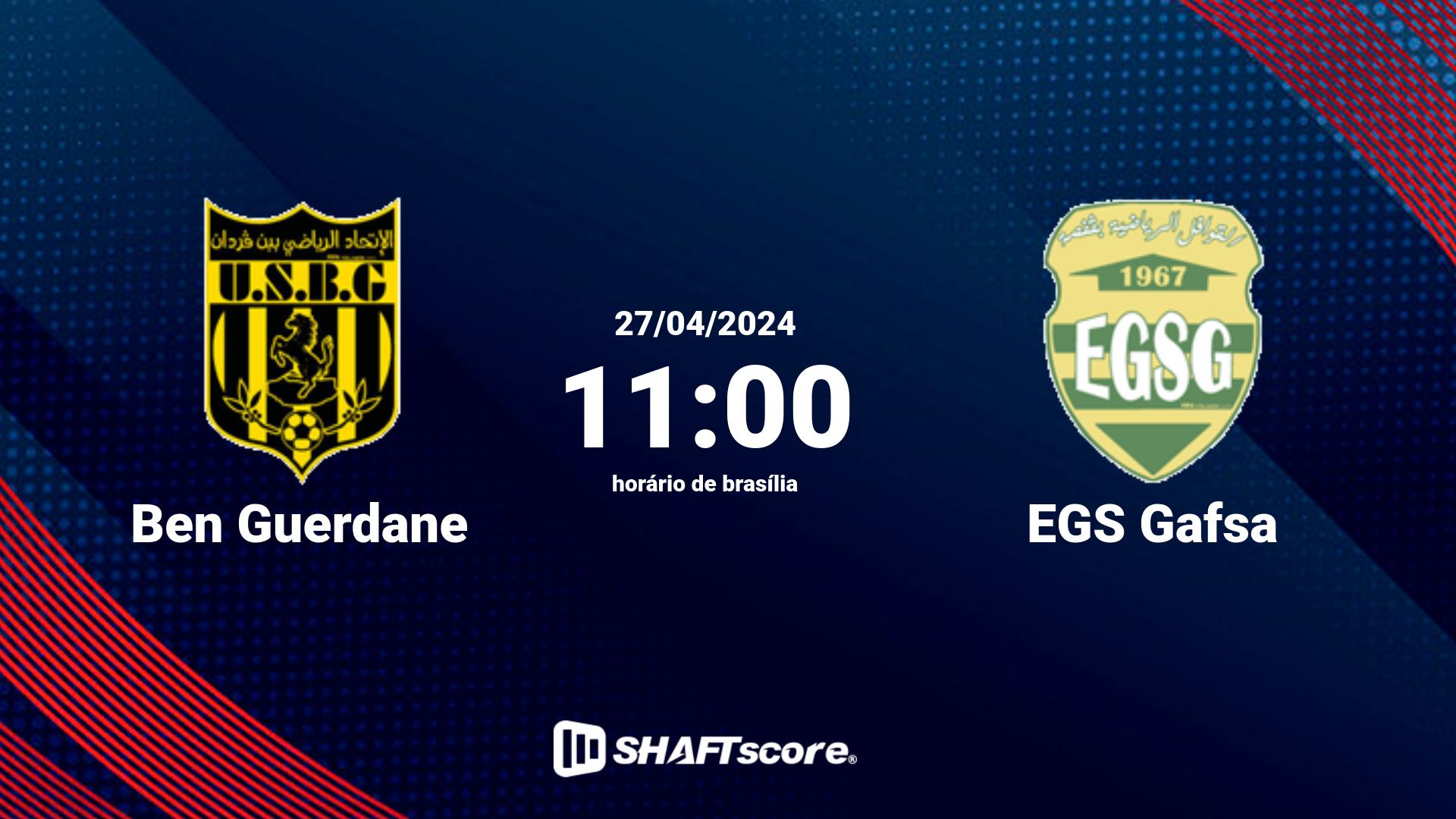 Estatísticas do jogo Ben Guerdane vs EGS Gafsa 27.04 11:00