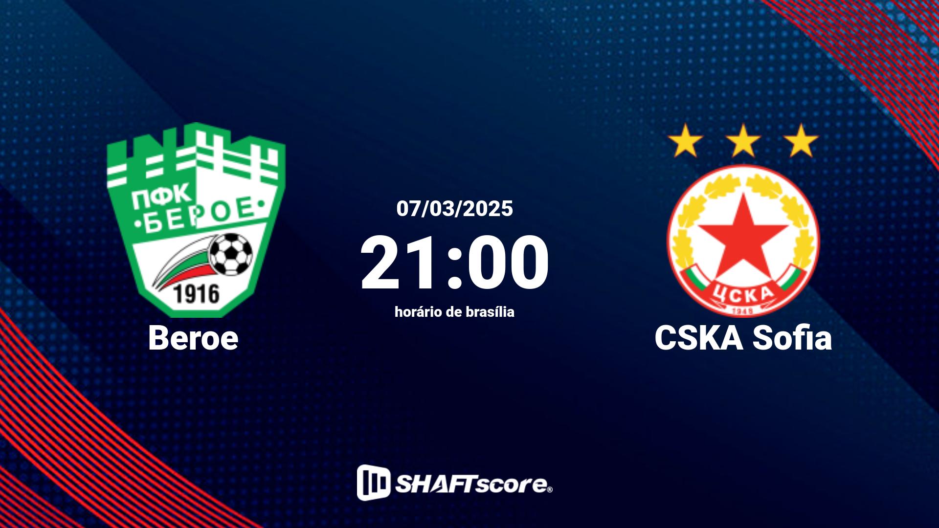 Estatísticas do jogo Beroe vs CSKA Sofia 07.03 21:00