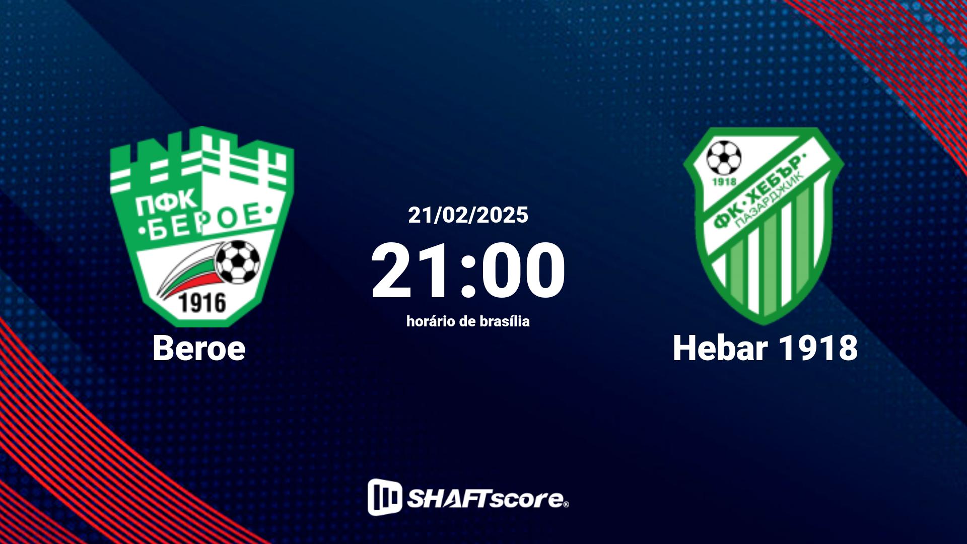 Estatísticas do jogo Beroe vs Hebar 1918 21.02 21:00