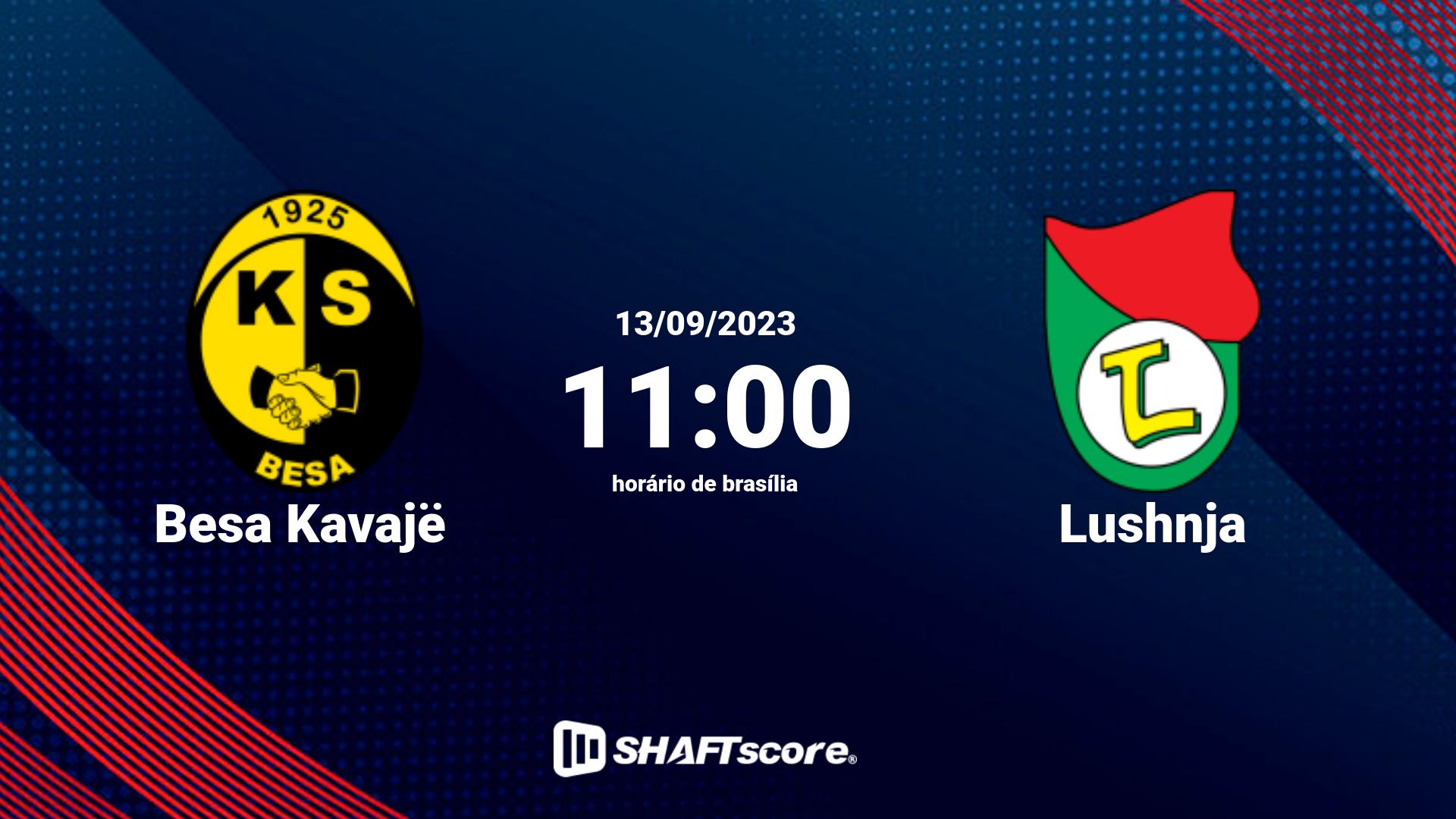 Estatísticas do jogo Besa Kavajë vs Lushnja 13.09 11:00