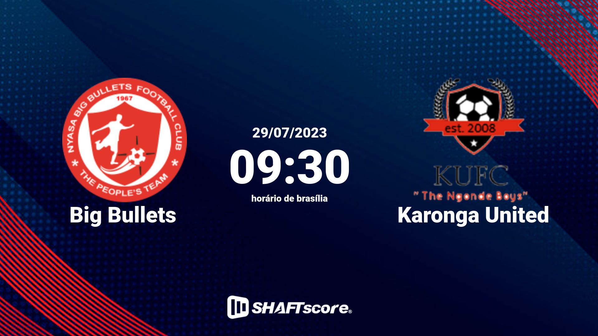 Estatísticas do jogo Big Bullets vs Karonga United 29.07 09:30