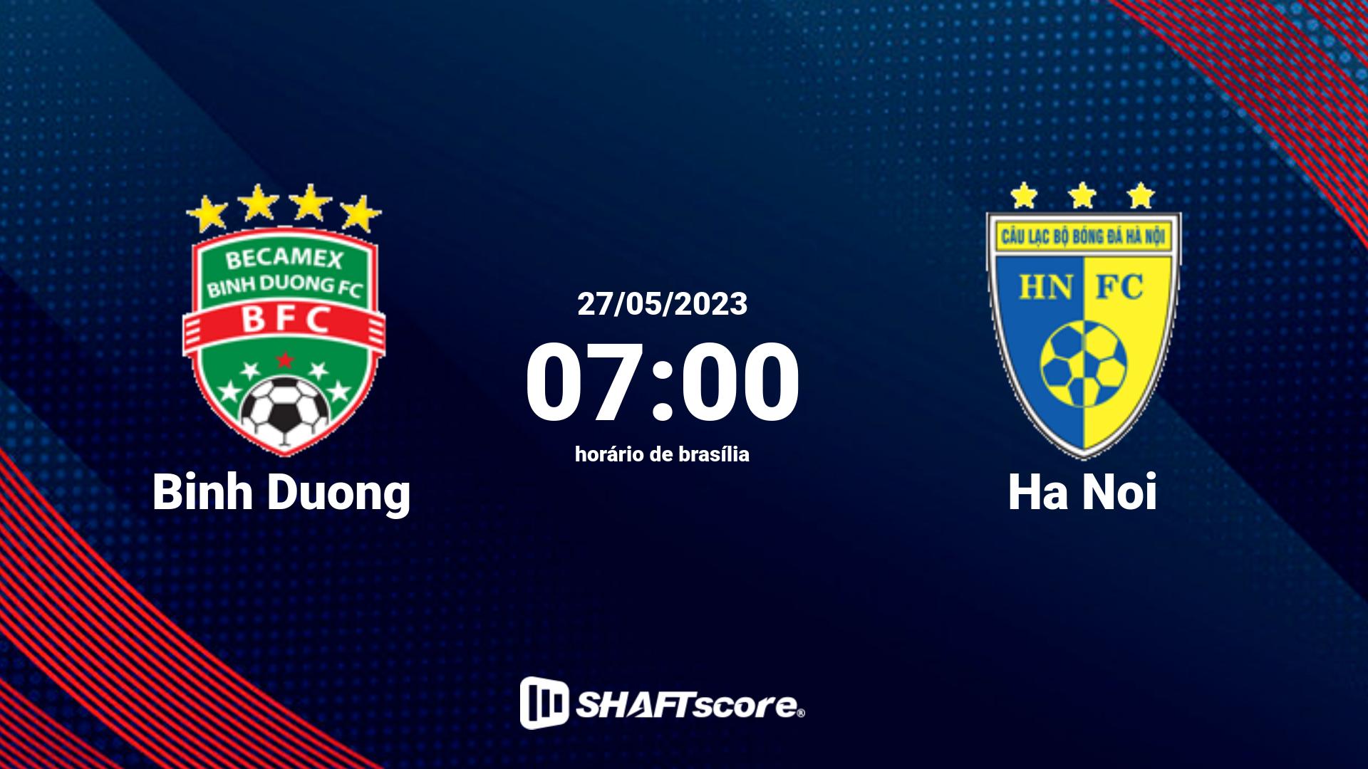 Estatísticas do jogo Binh Duong vs Ha Noi 27.05 07:00